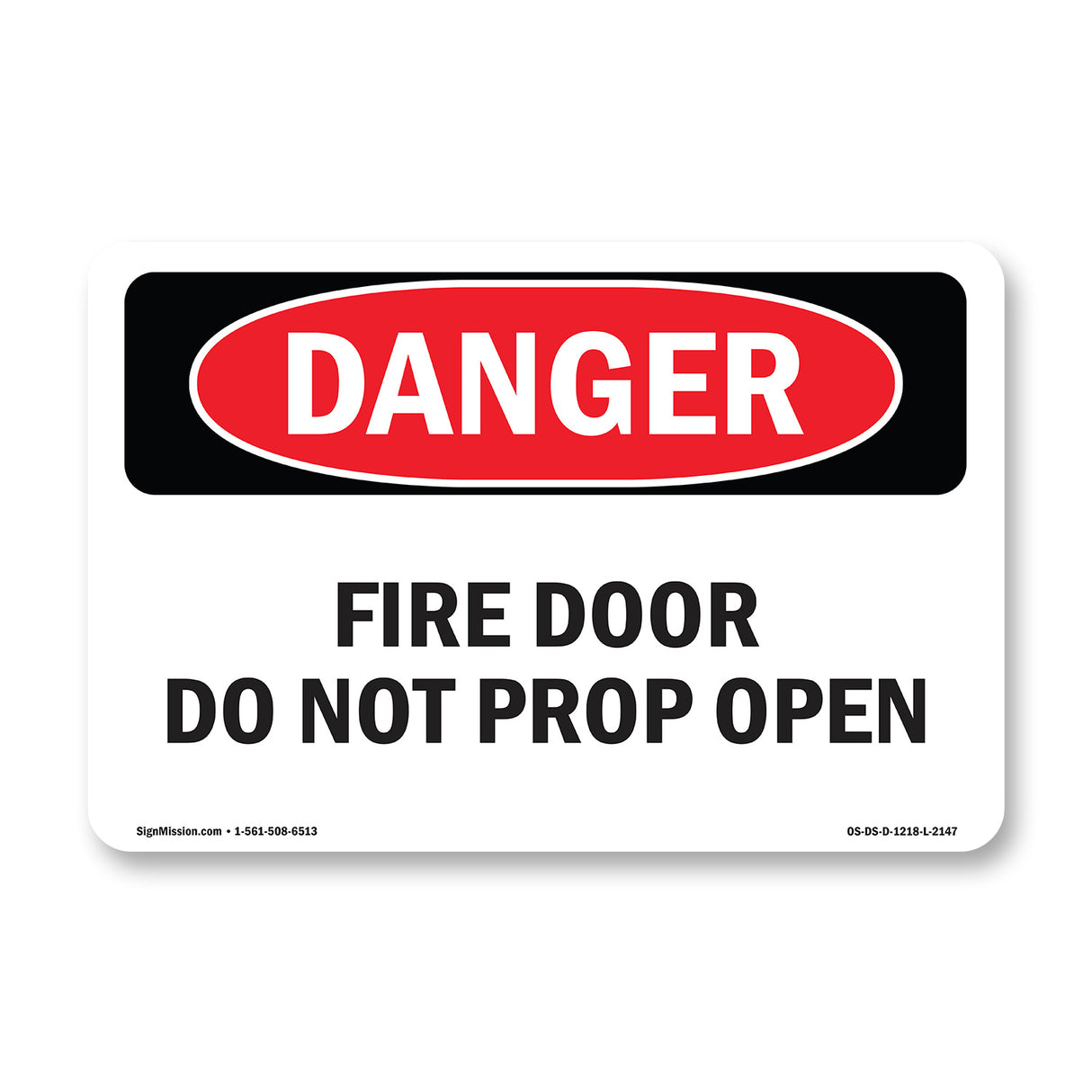Fire Door Do Not Prop Open