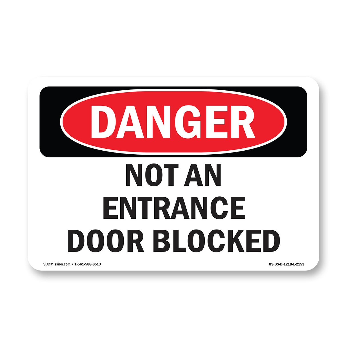 Not An Entrance Door Blocked
