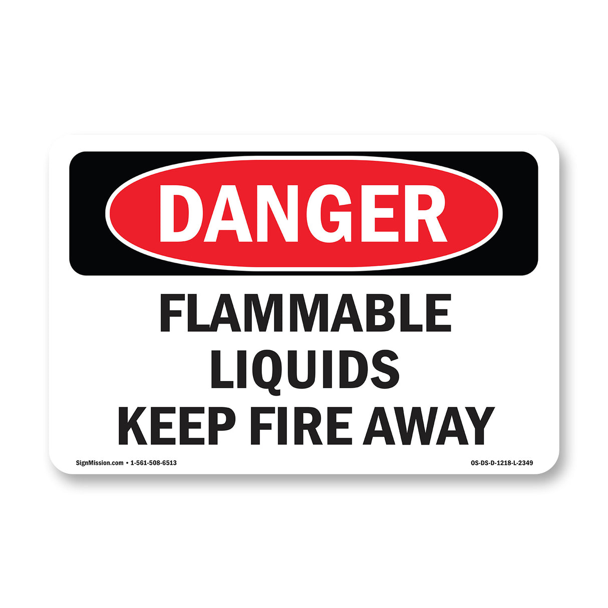 Flammable Liquids Keep Fire Away