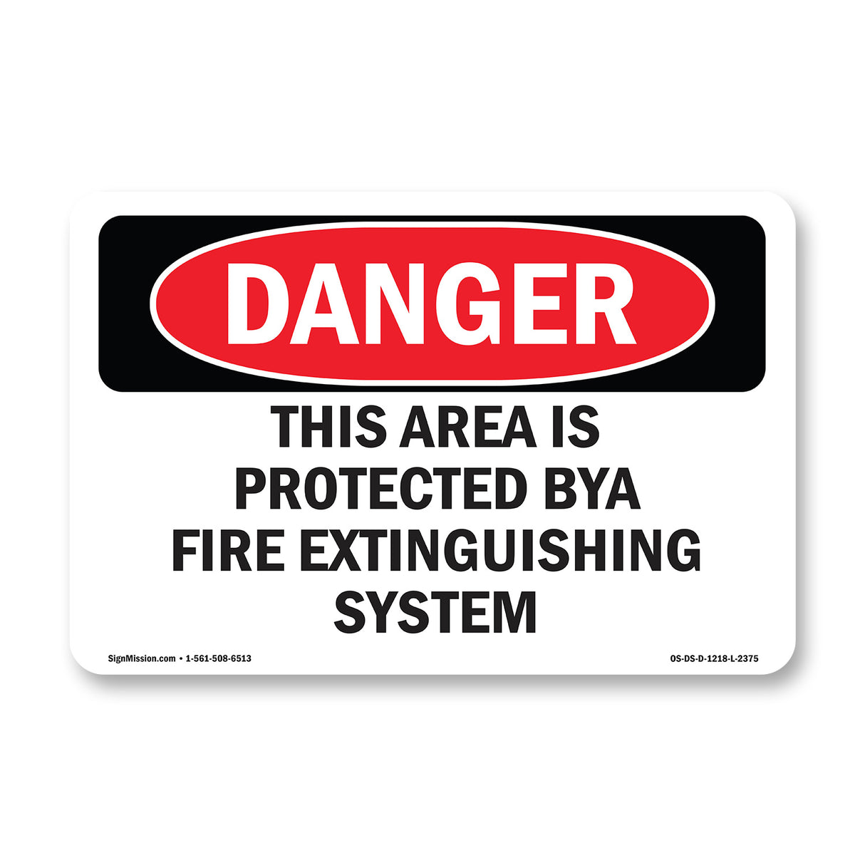 This Area Is Protected By A Fire Extinguishing