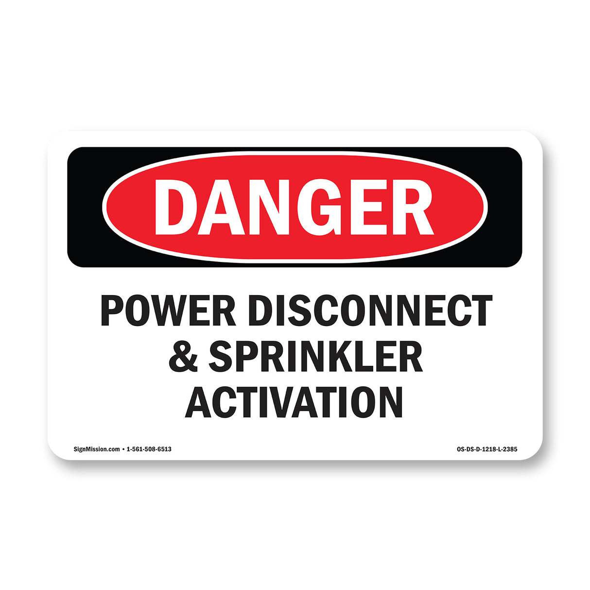 Power Disconnect And Sprinkler Activation