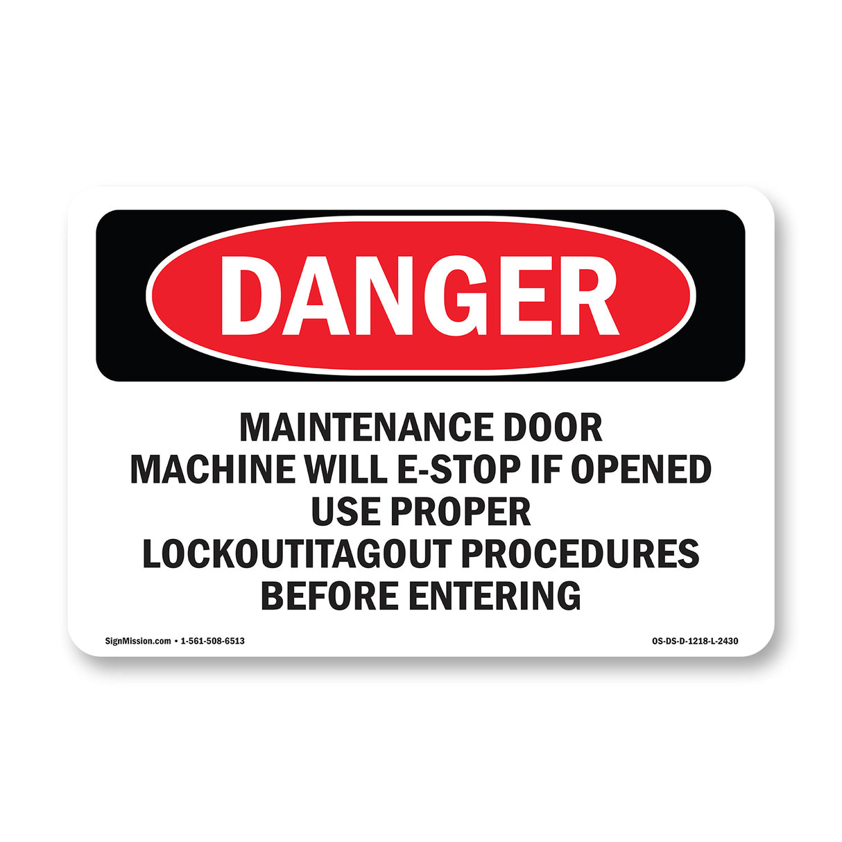 Maintenance Door Machine Will E-Stop If