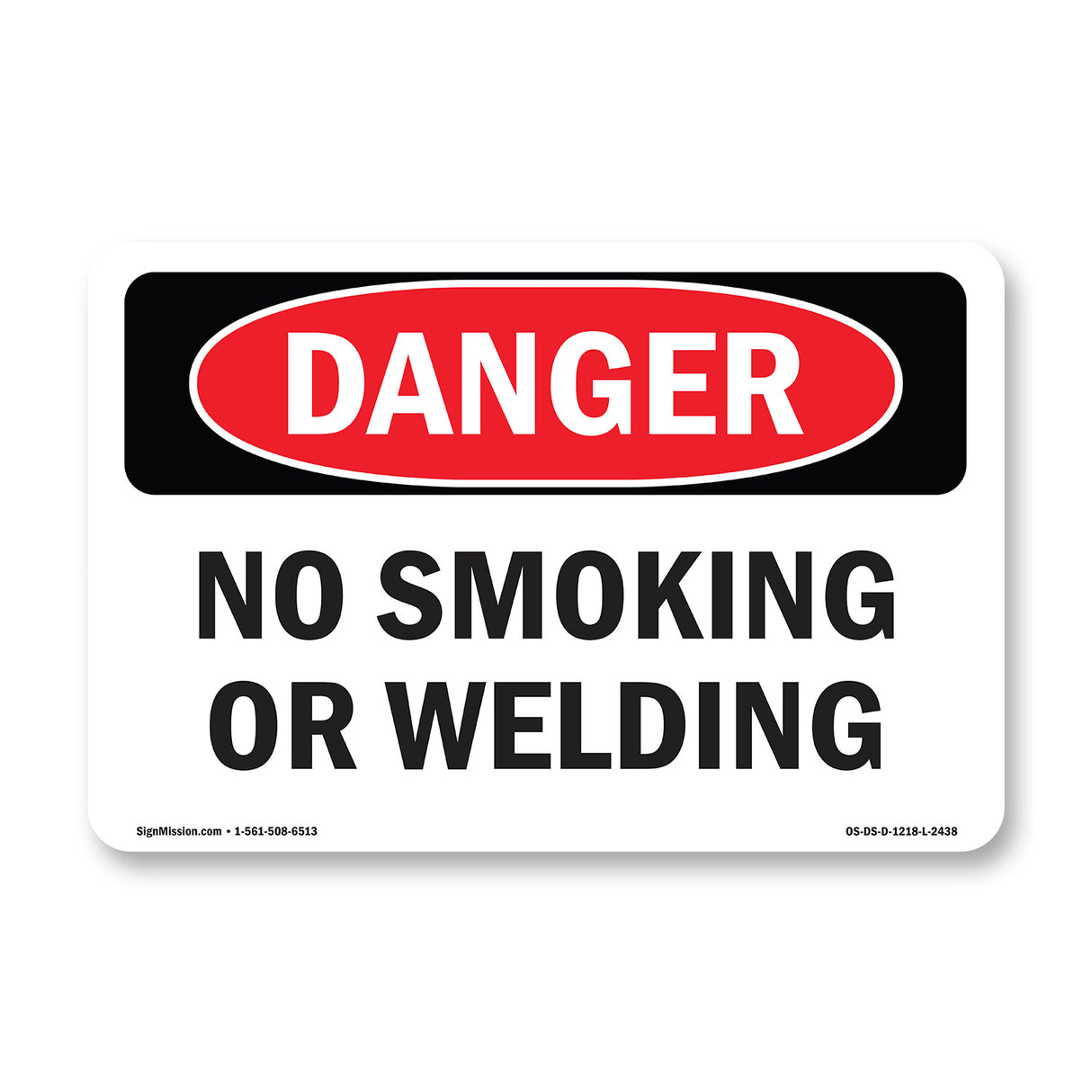 No Smoking Or Welding