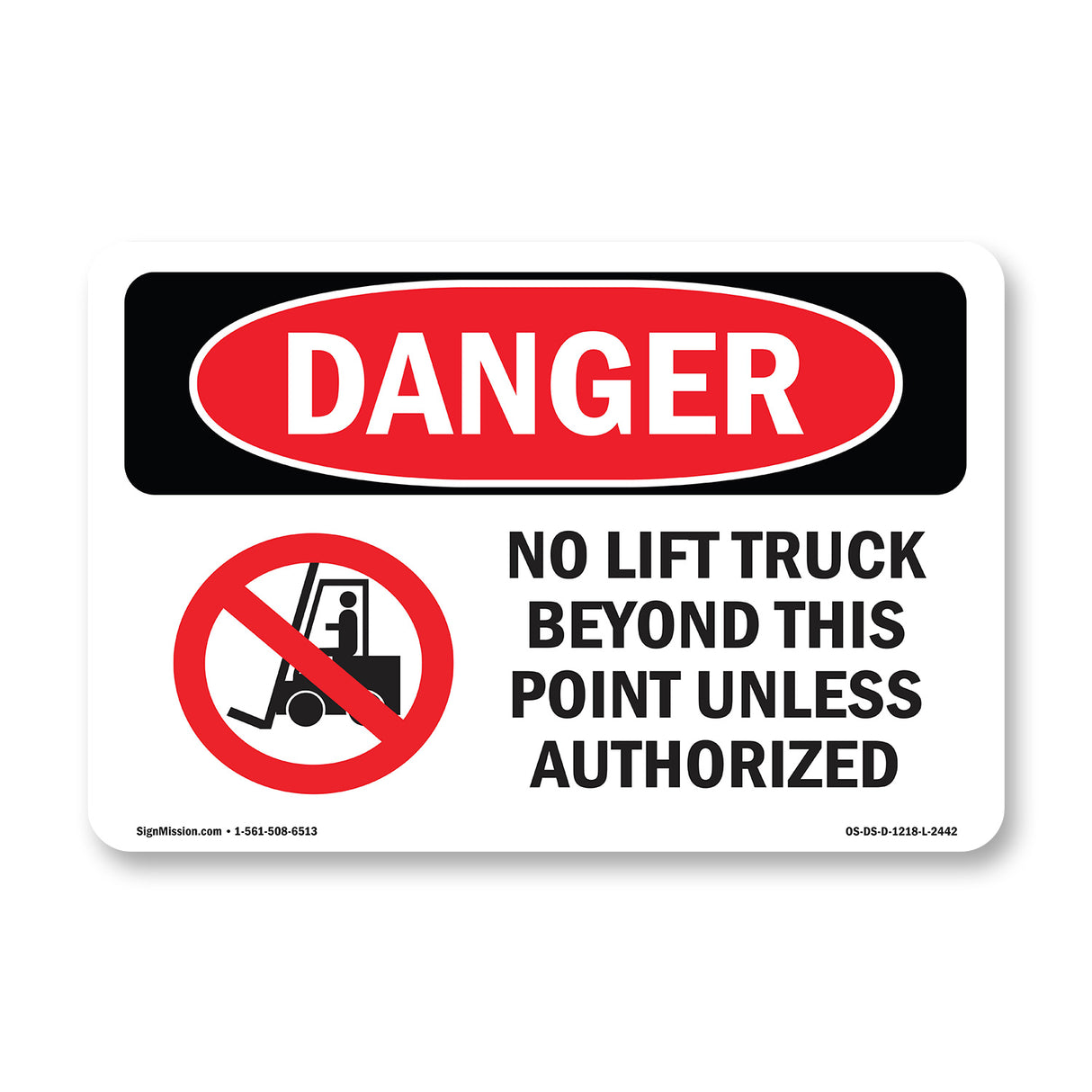 No Lift Truck Beyond This Point