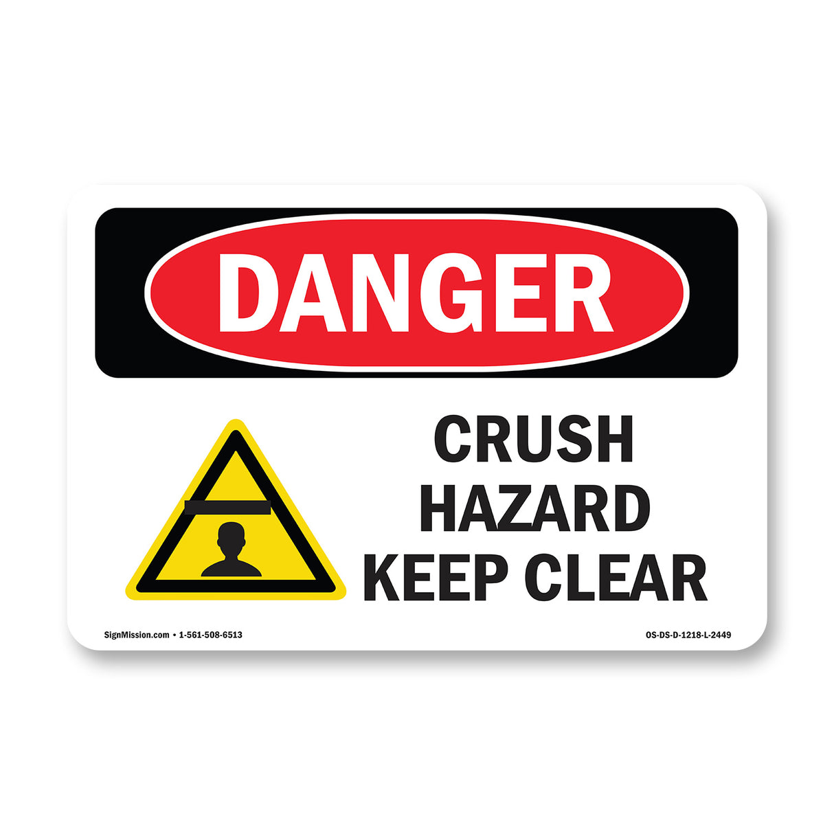 Crush Hazard Keep Clear