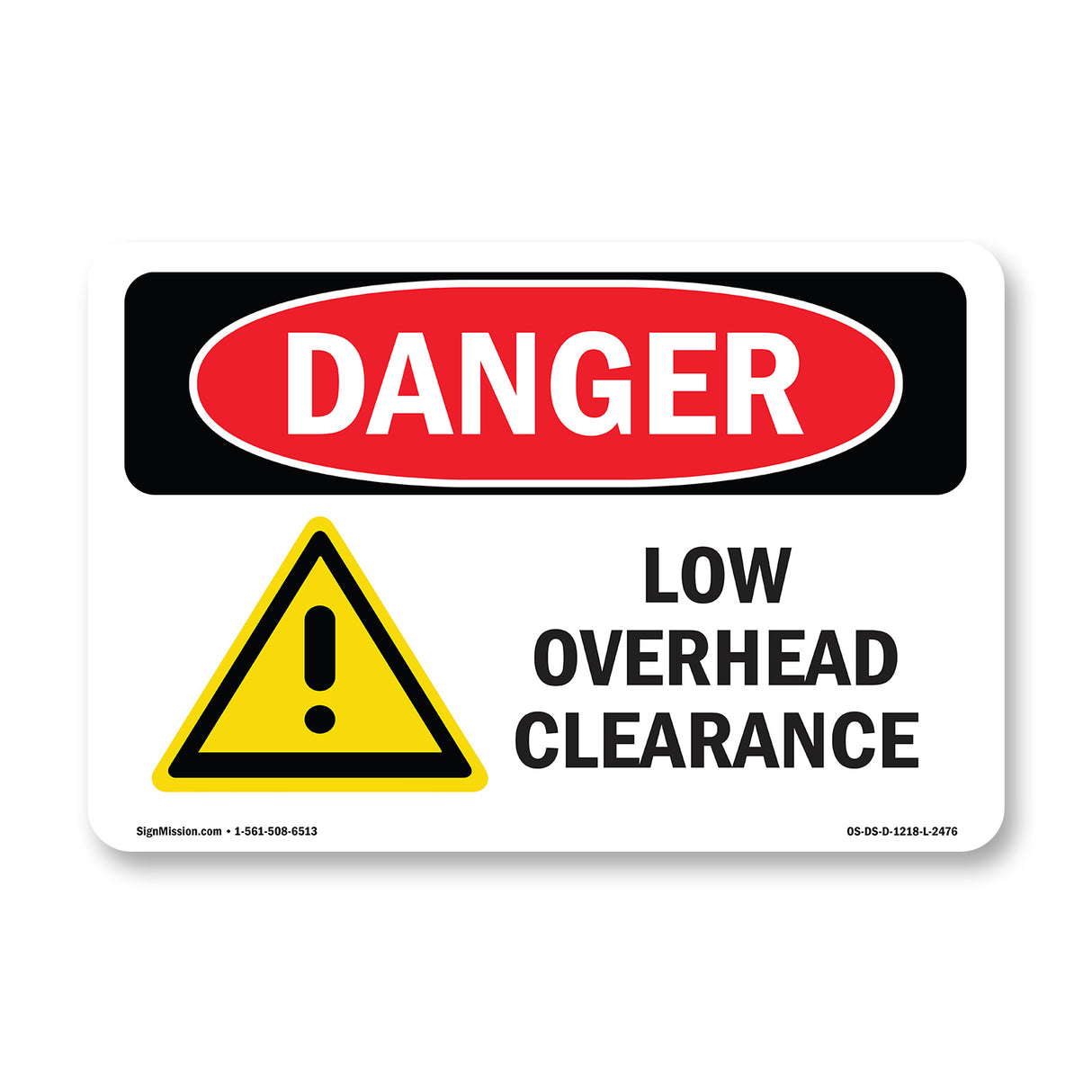 Low Overhead Clearance