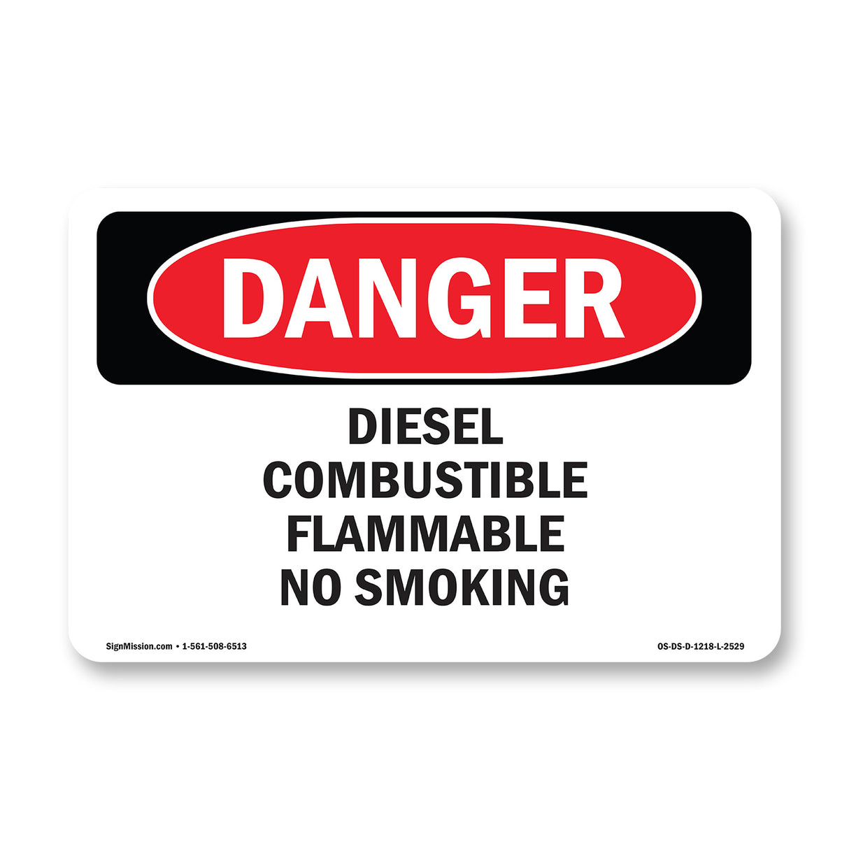 Diesel Combustible Flammable No Smoking