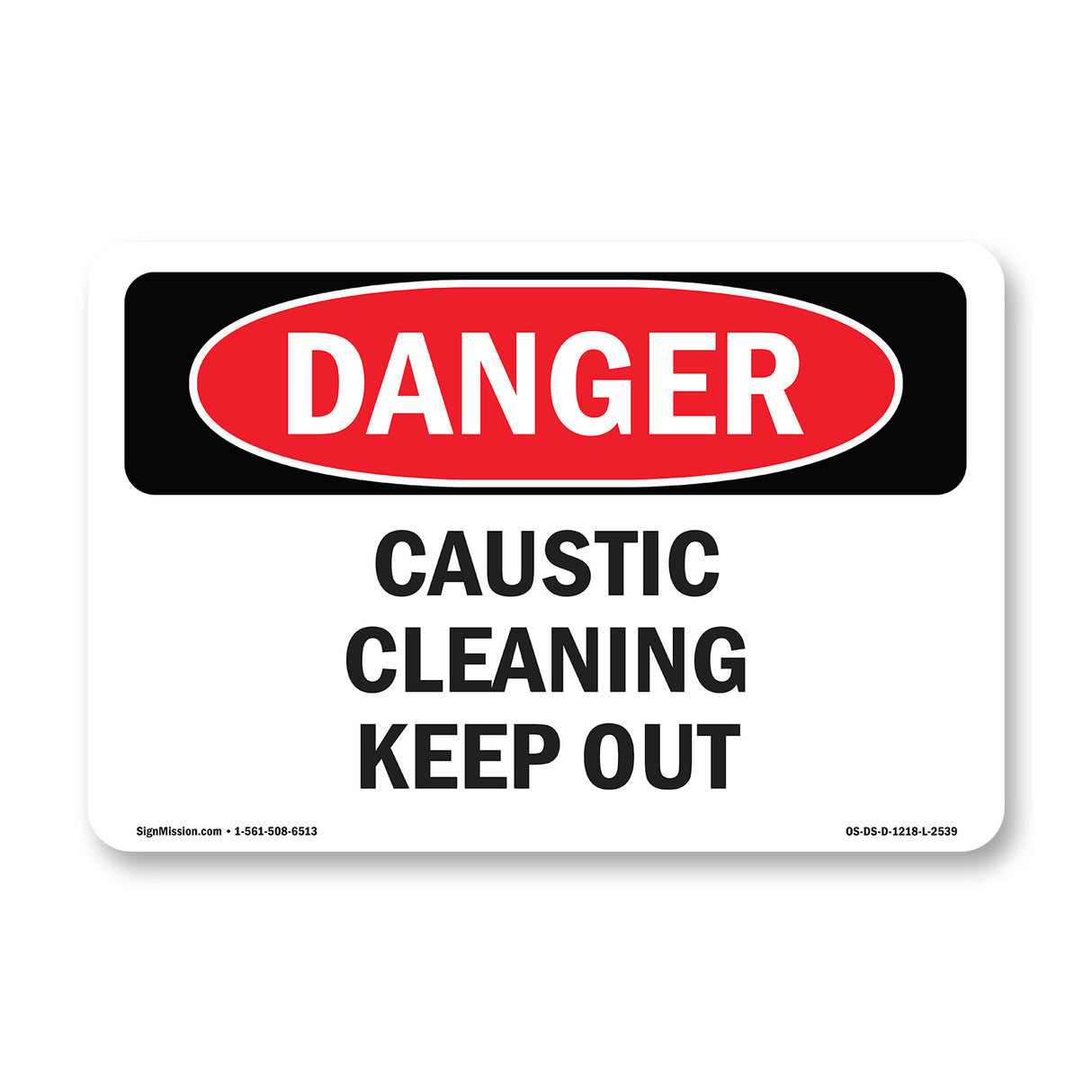 Caustic Cleaning Keep Out