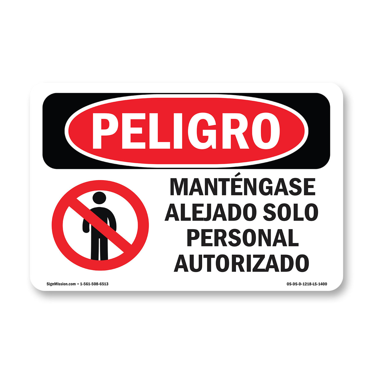 Keep Out Authorized Personnel Only