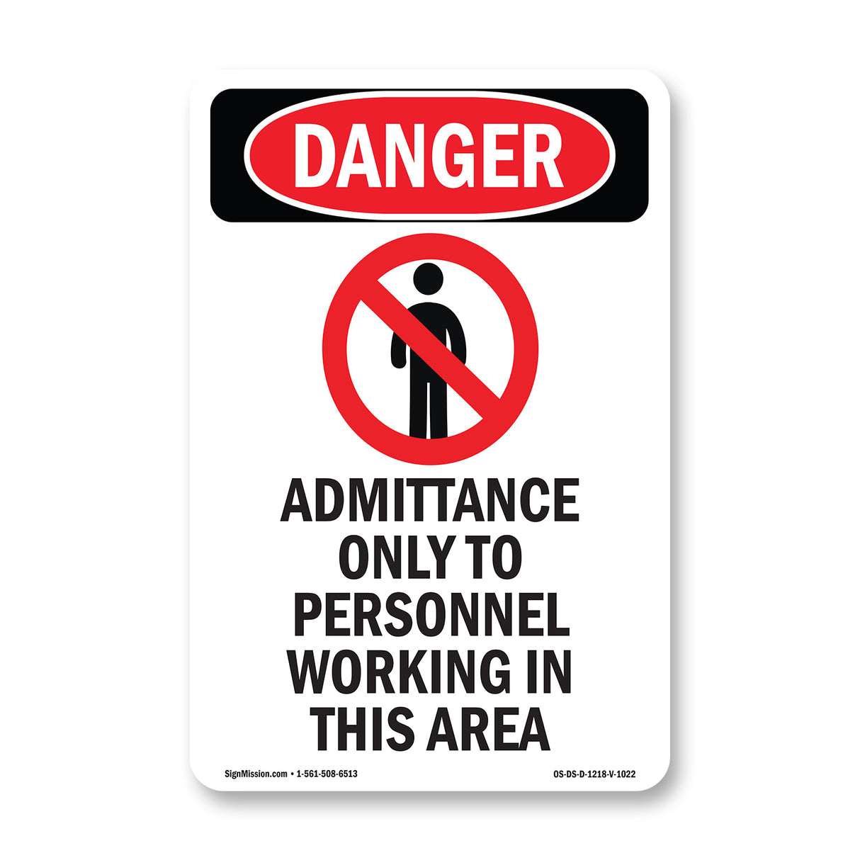 Admittance Only To Personnel