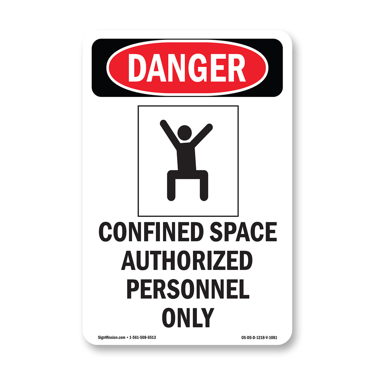 Confined Space Authorized Personnel Only