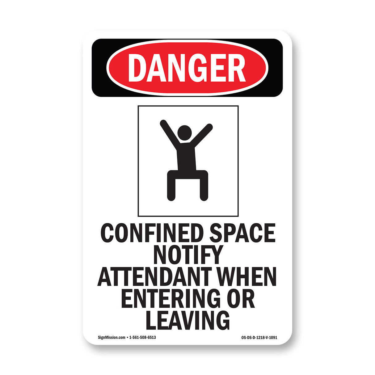Confined Space Notify Attendant