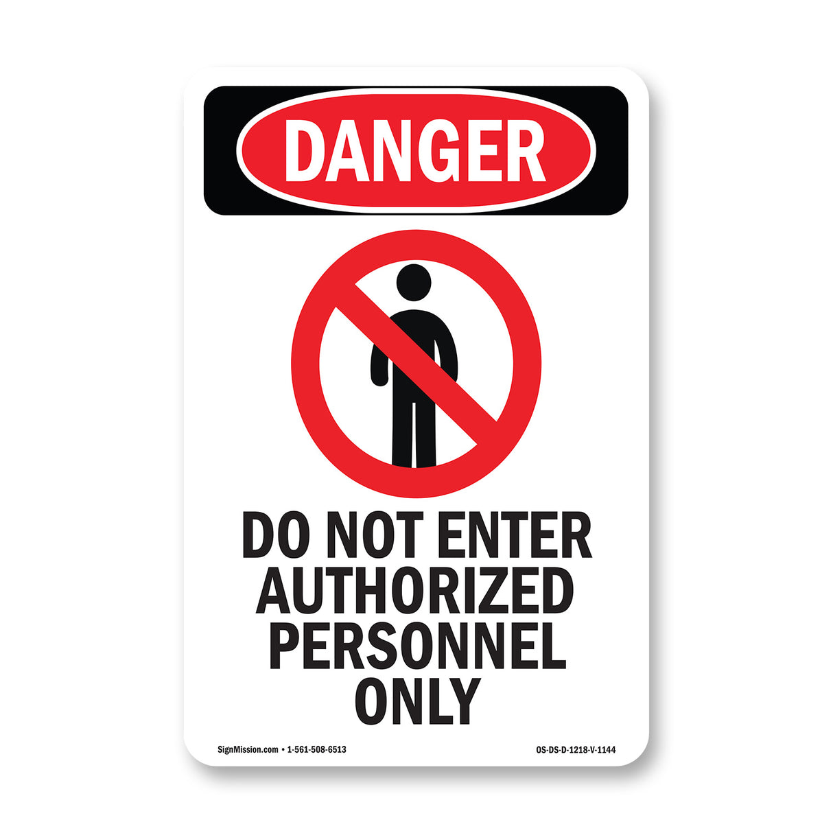 Do Not Enter Authorized Personnel Only