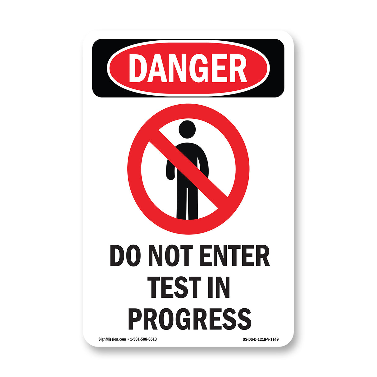 Do Not Enter Test In Progress