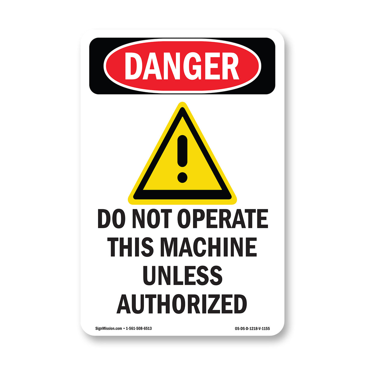 Do Not Operate This Machine Unless Authorize