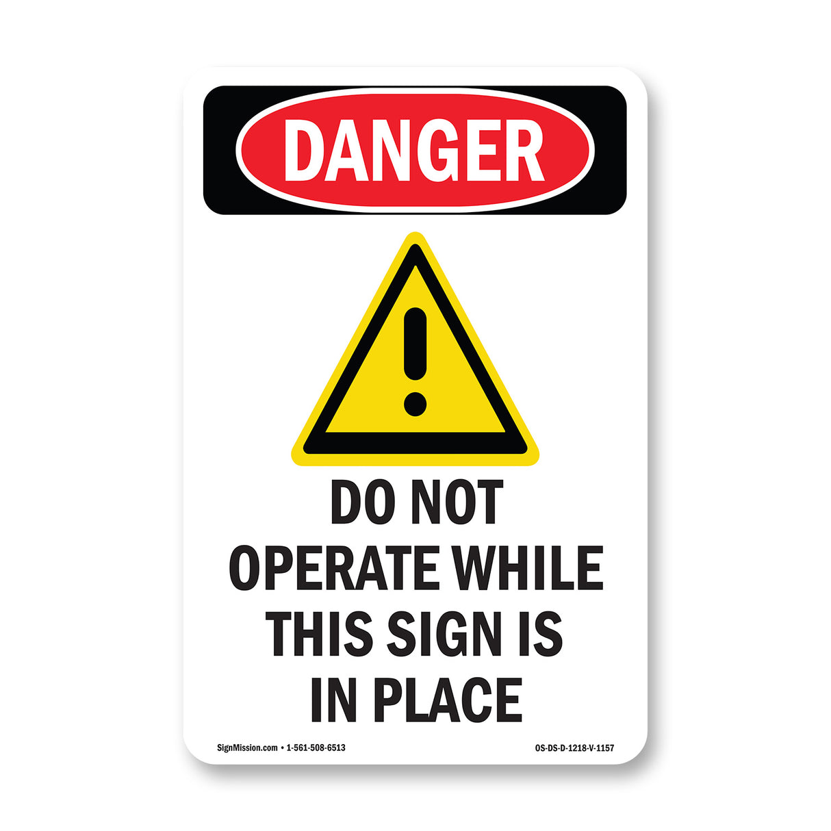 Do Not Operate While This