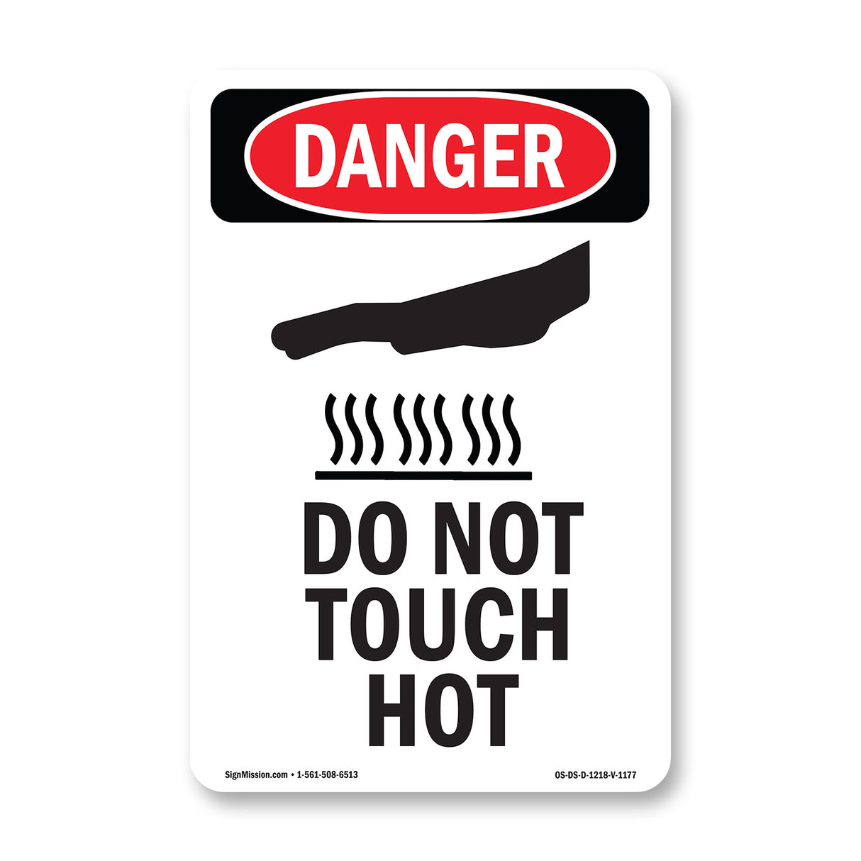 Do Not Touch Hot