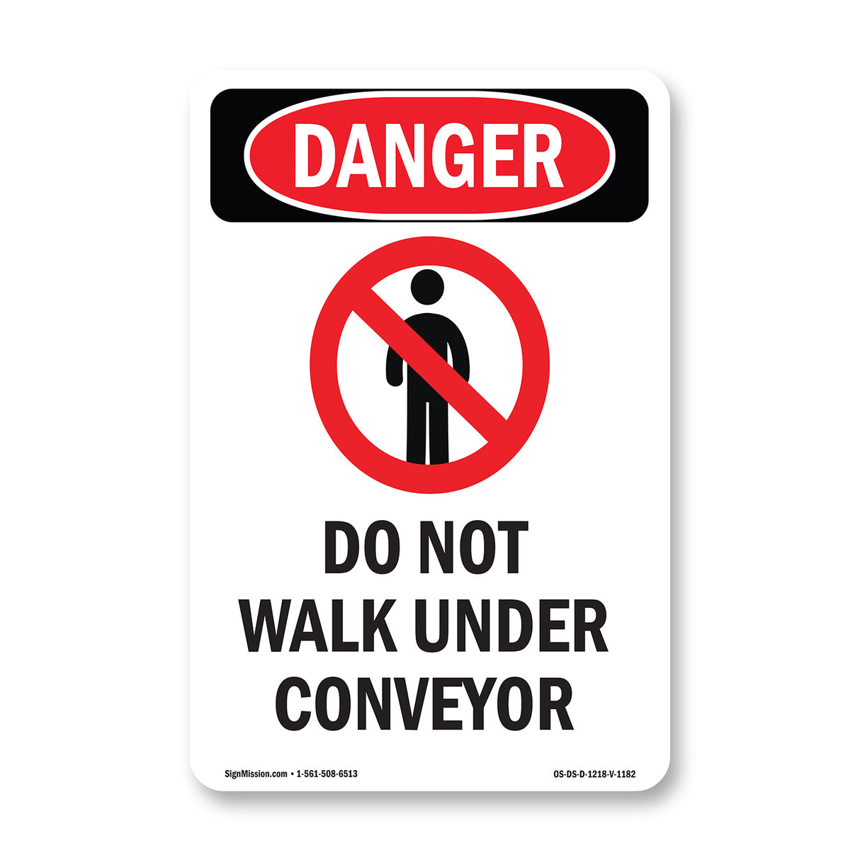 Do Not Walk Under Conveyor