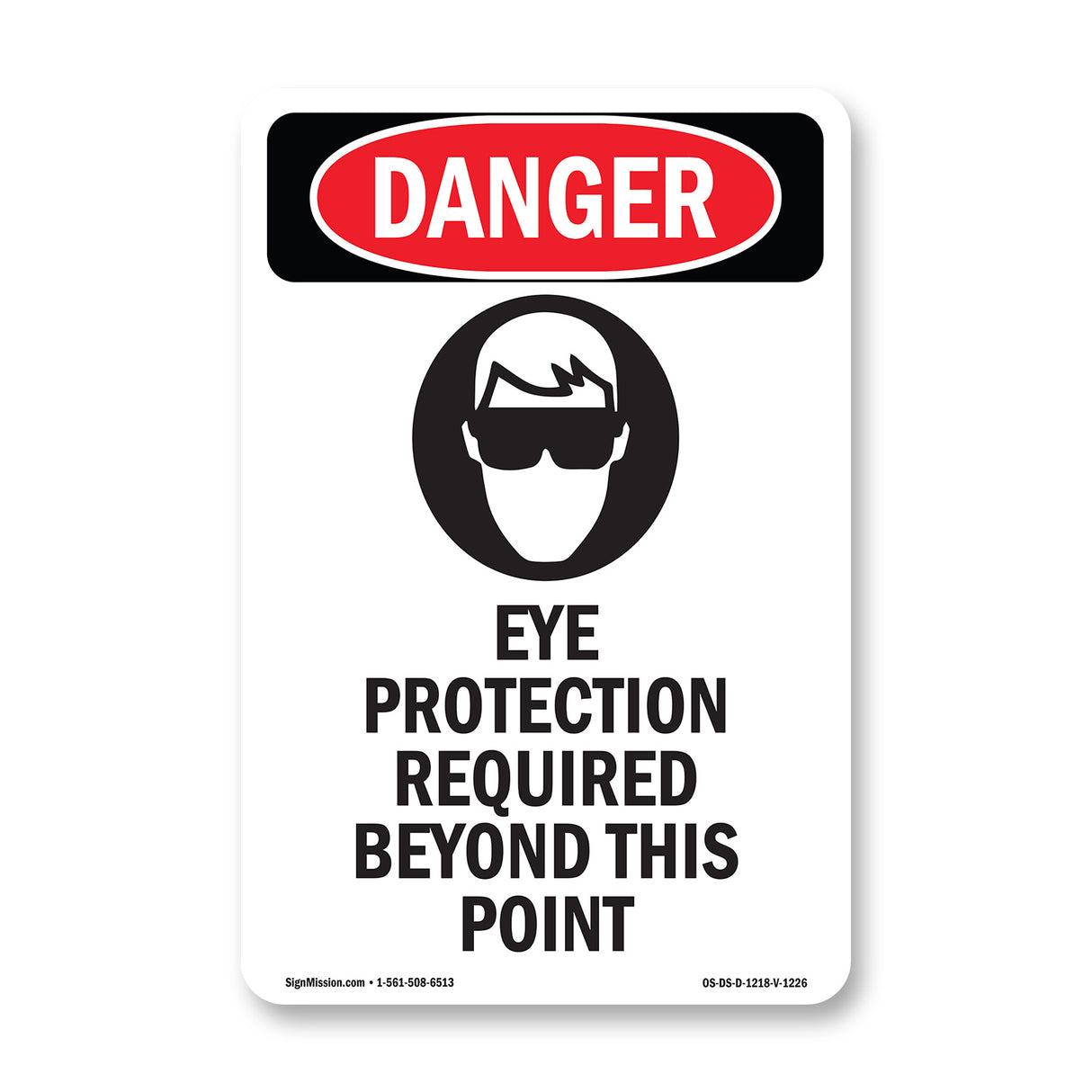 Eye Protection Required Beyond This Point