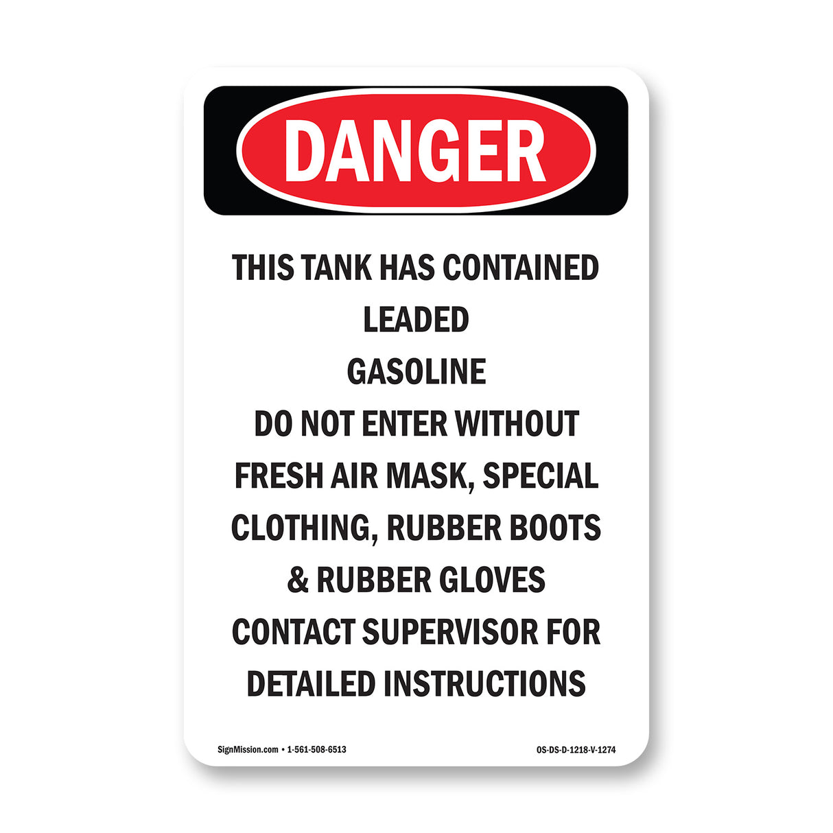 Contained Leaded Gasoline Do Not Enter