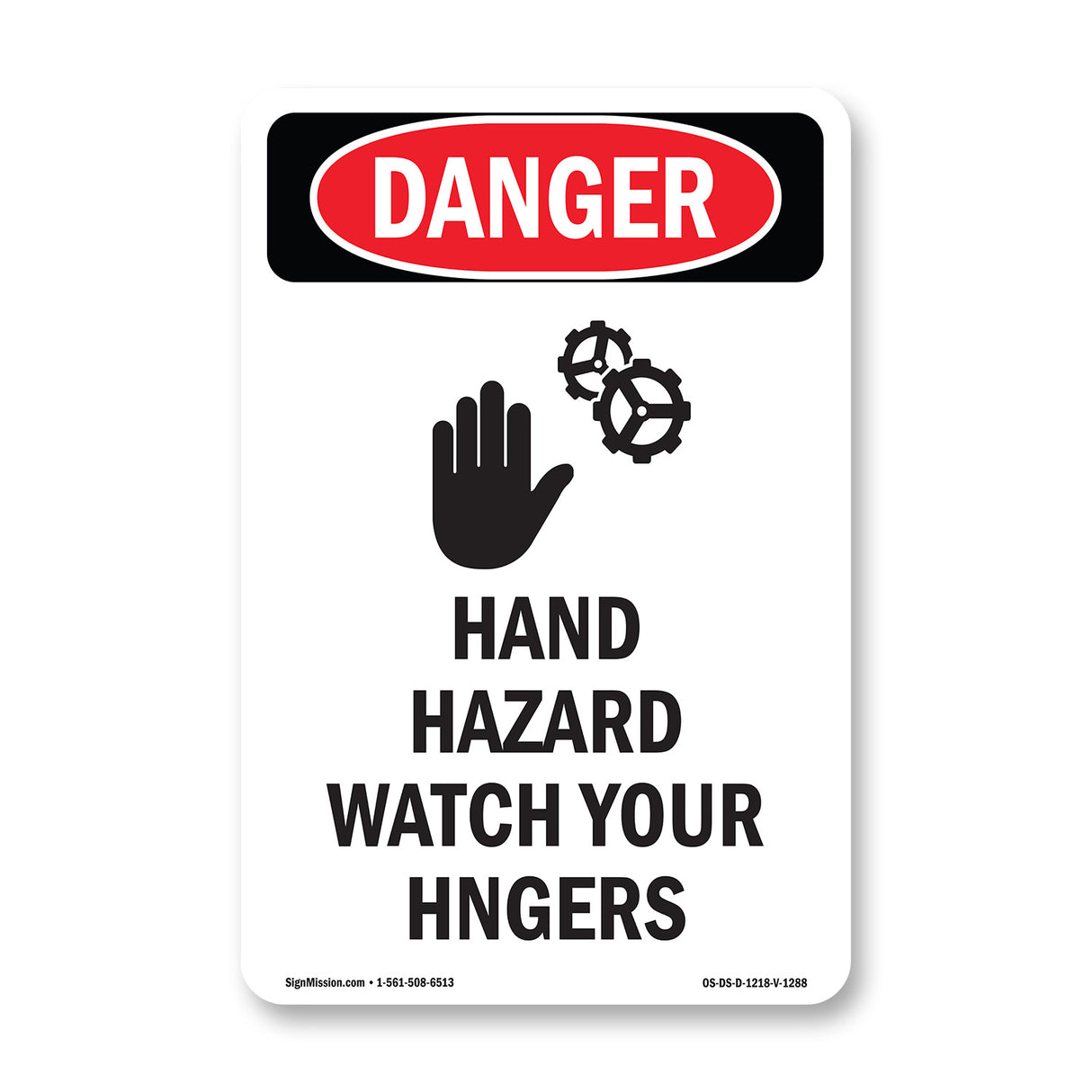 Hand Hazard Watch Your Fingers