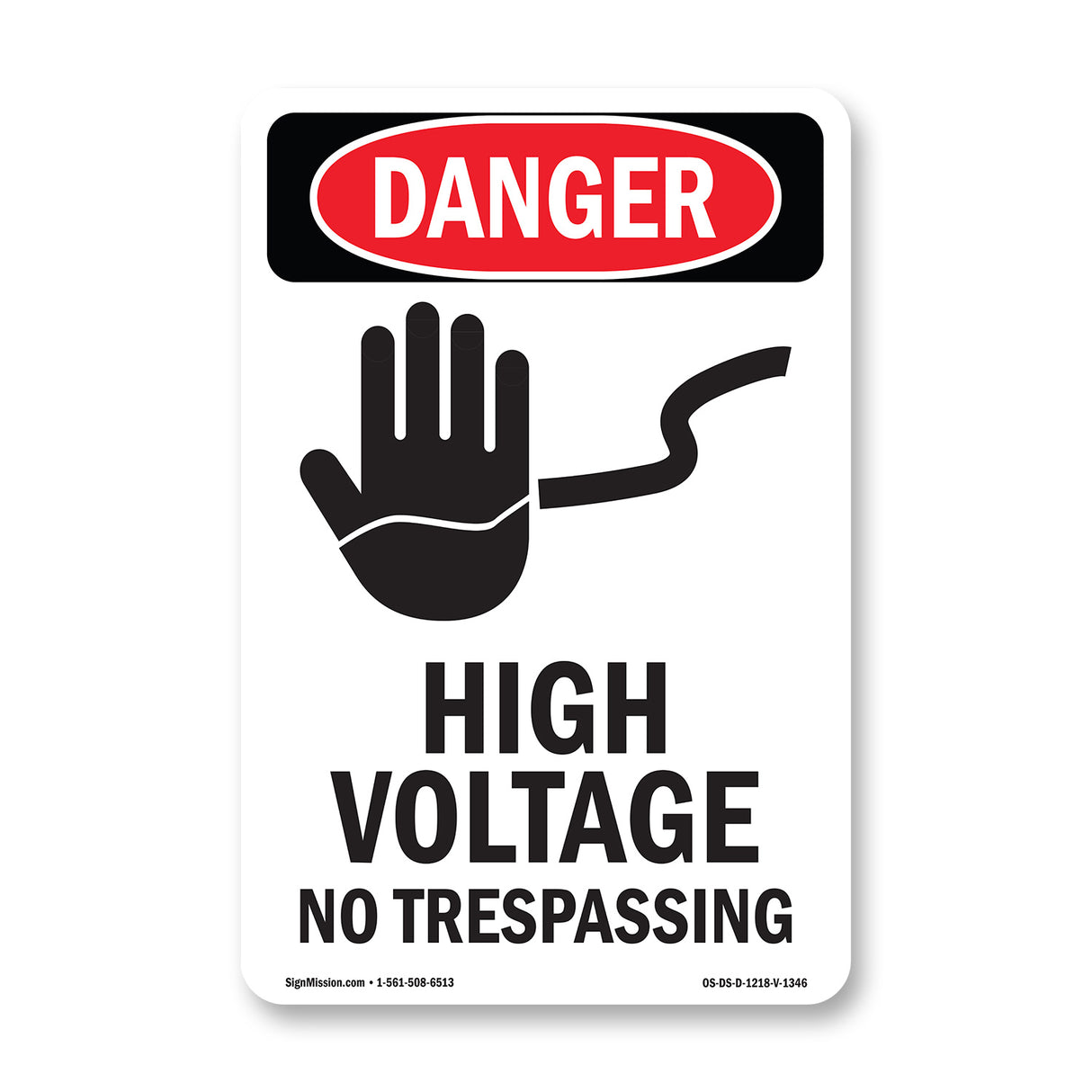 High Voltage No Trespassing