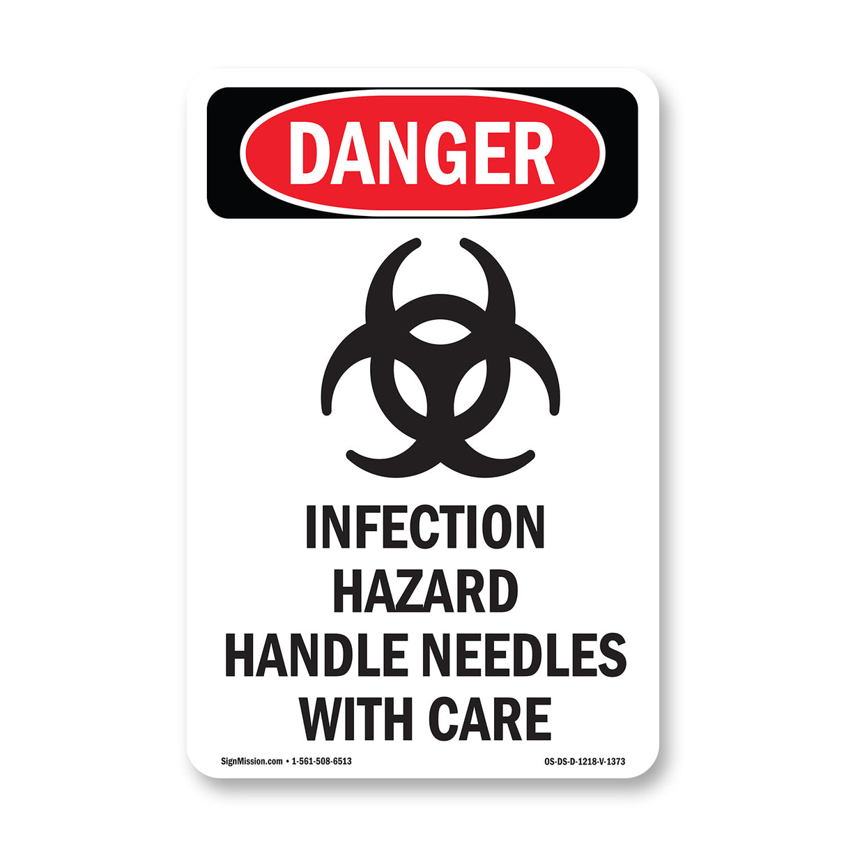 Infection Hazard Handle Needles With Care