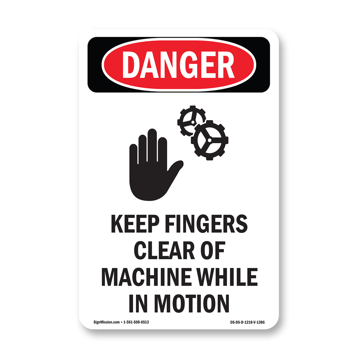 Keep Fingers Clear Of Machine Motion