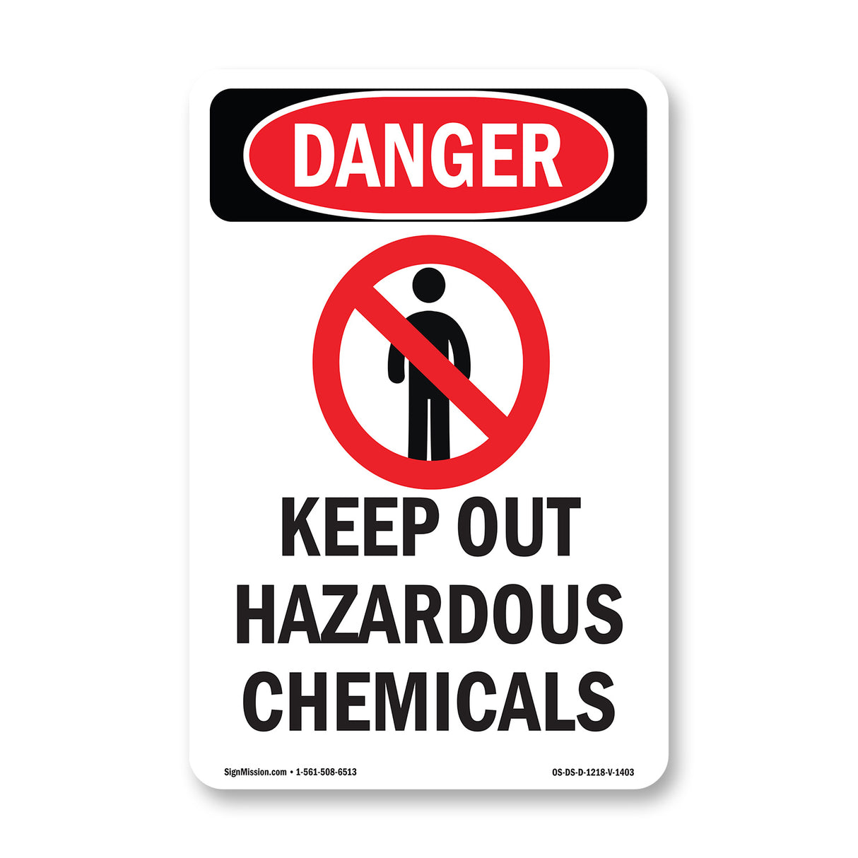 Keep Out Hazardous Chemicals