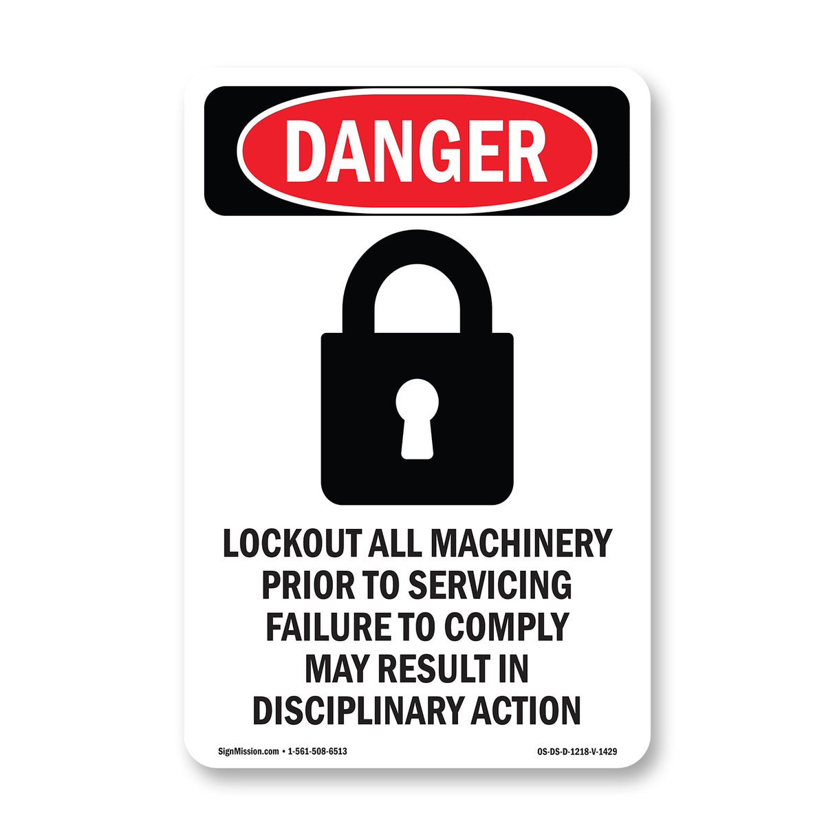 Lockout All Machinery Prior To Servicing