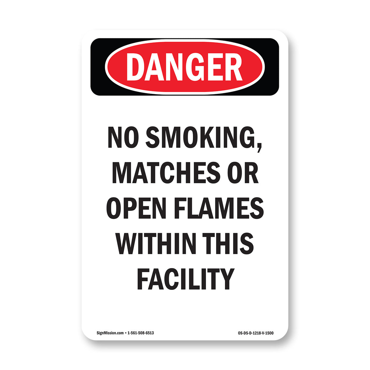 No Smoking Matches Or Open Flames
