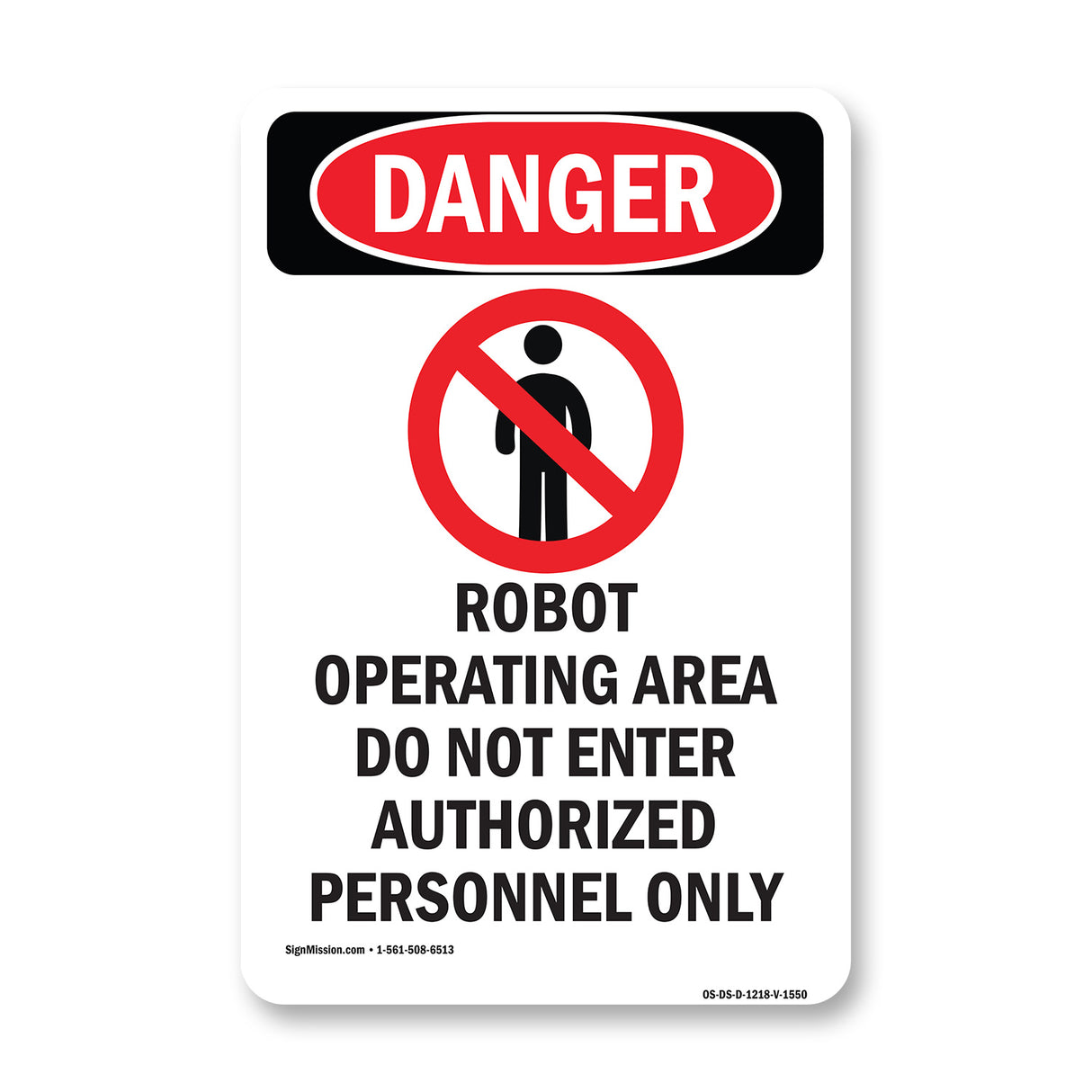 Robot Operating Area Do Not Enter