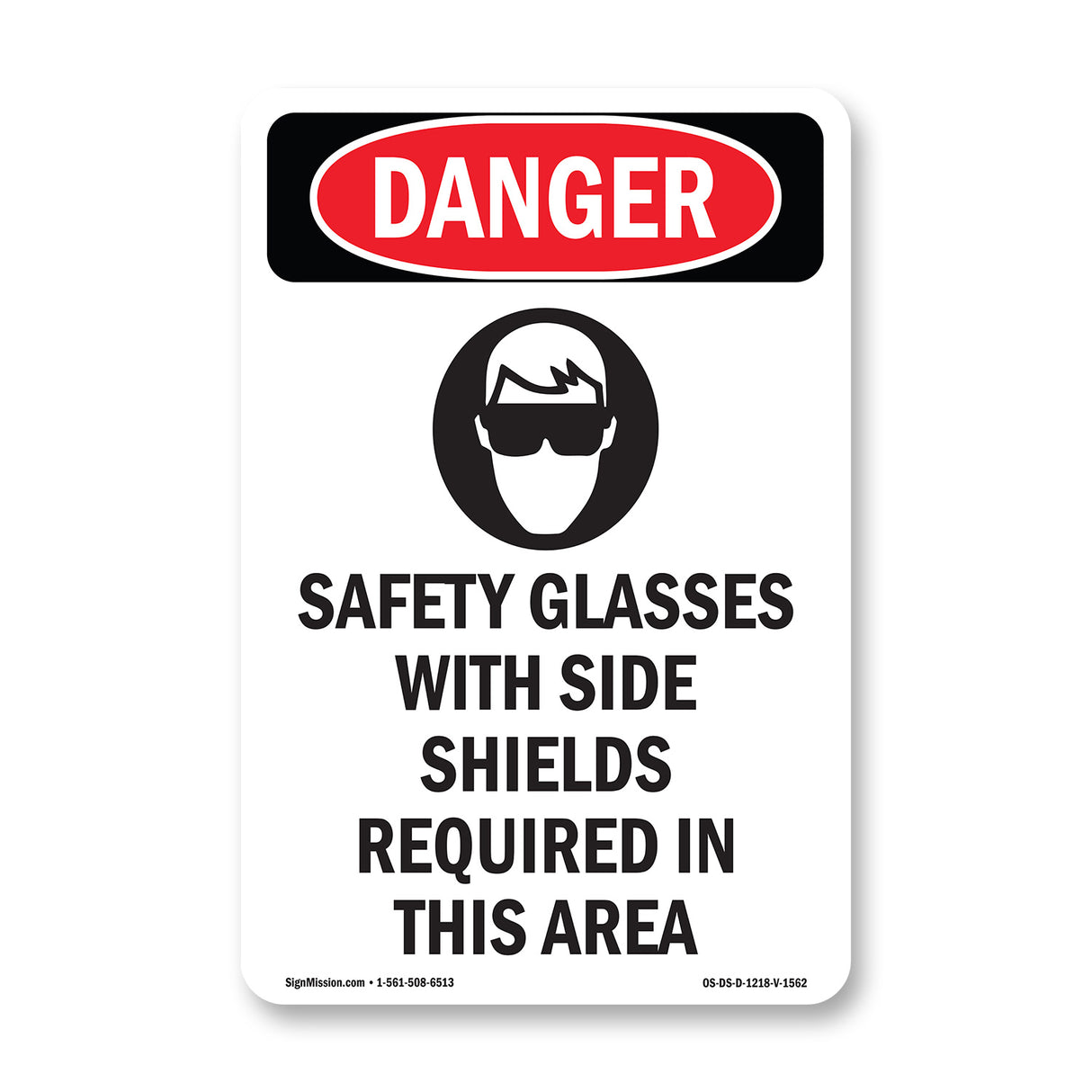 Safety Glasses With Side Shields Required