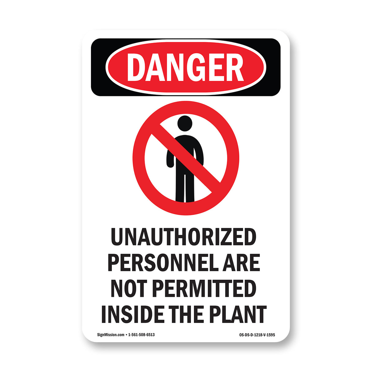 Unauthorized Personnel Are Not Permitted