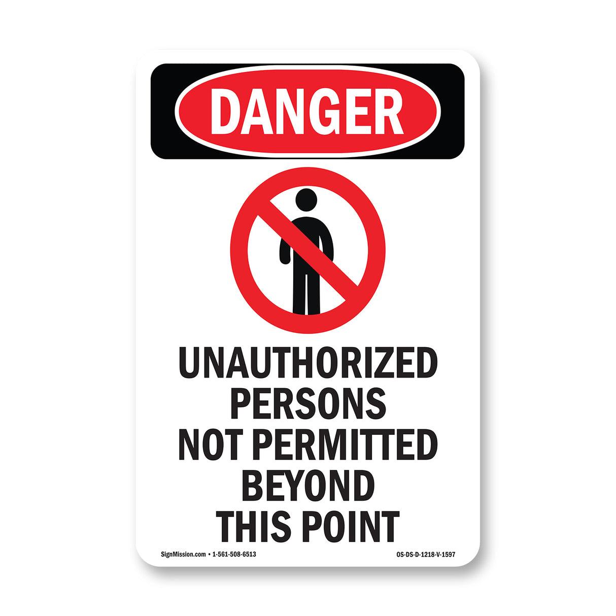 Unauthorized Persons Not Permitted Beyond