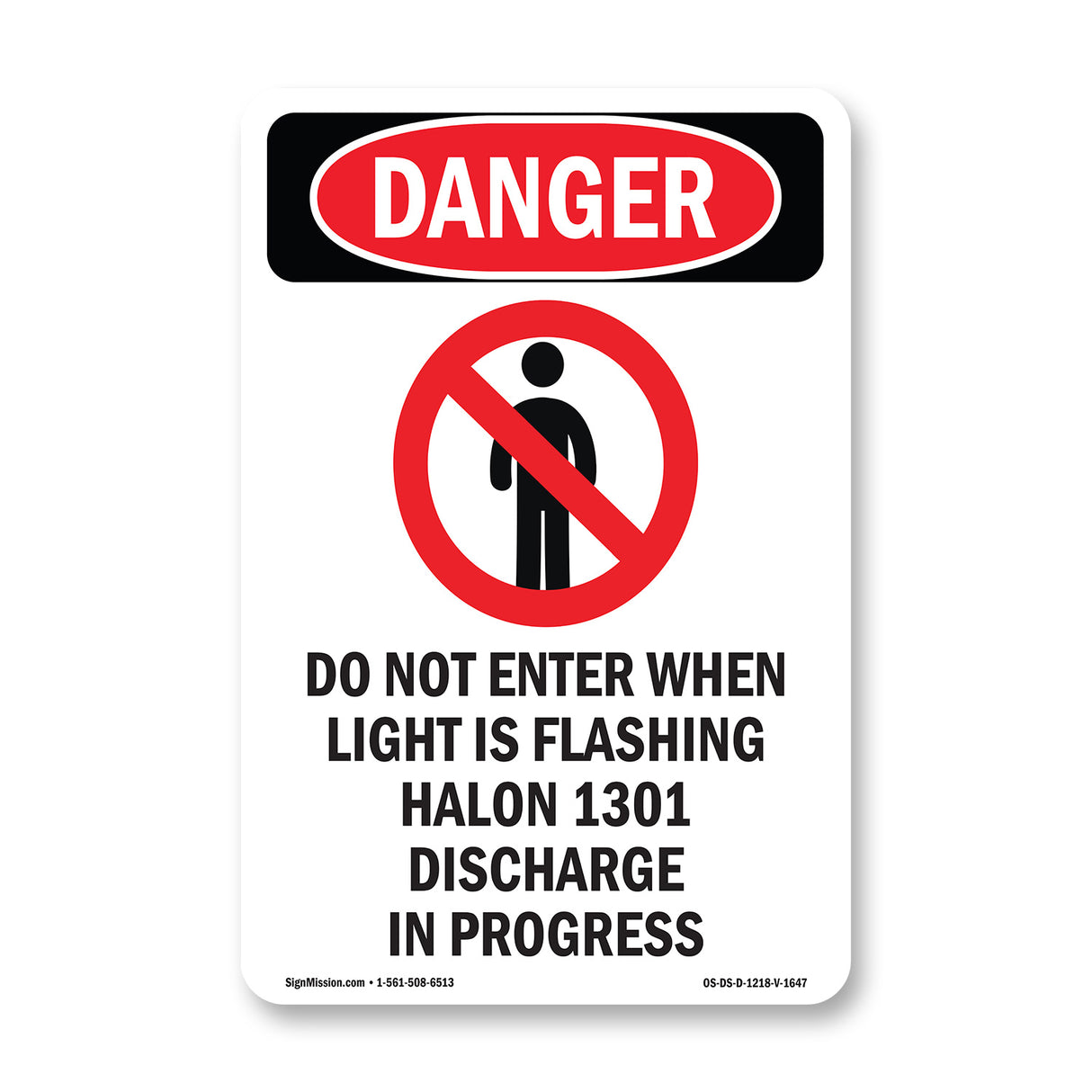 Do Not Enter When Light Is Flashing