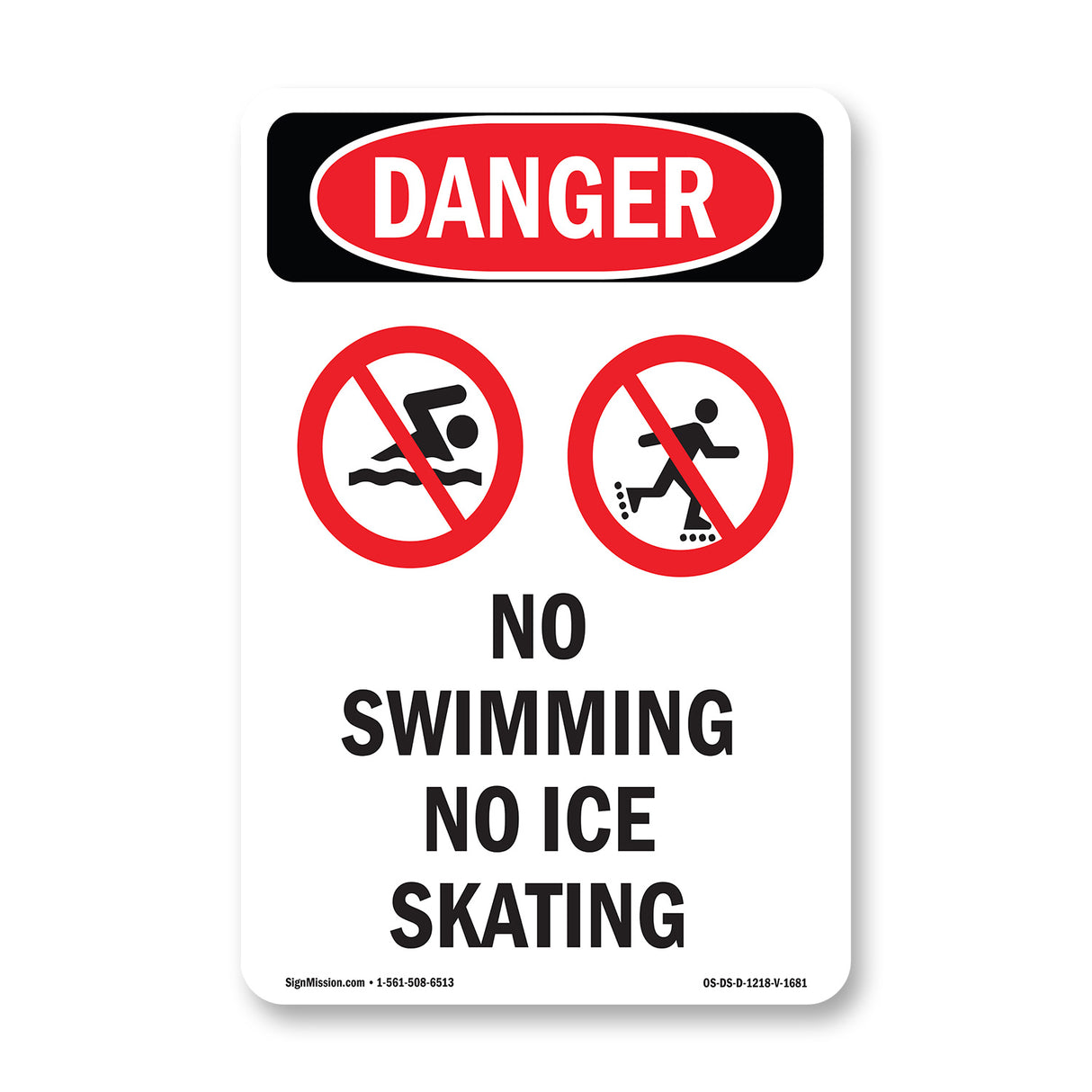 No Swimming No Ice Skating