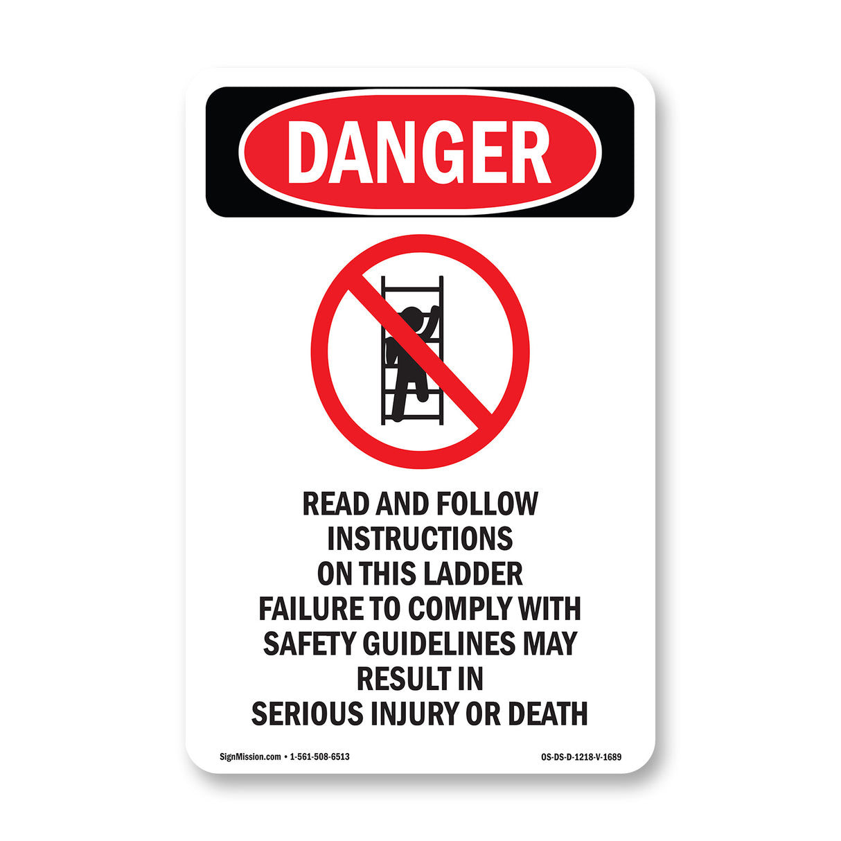 Read And Follow Instructions On This Ladder