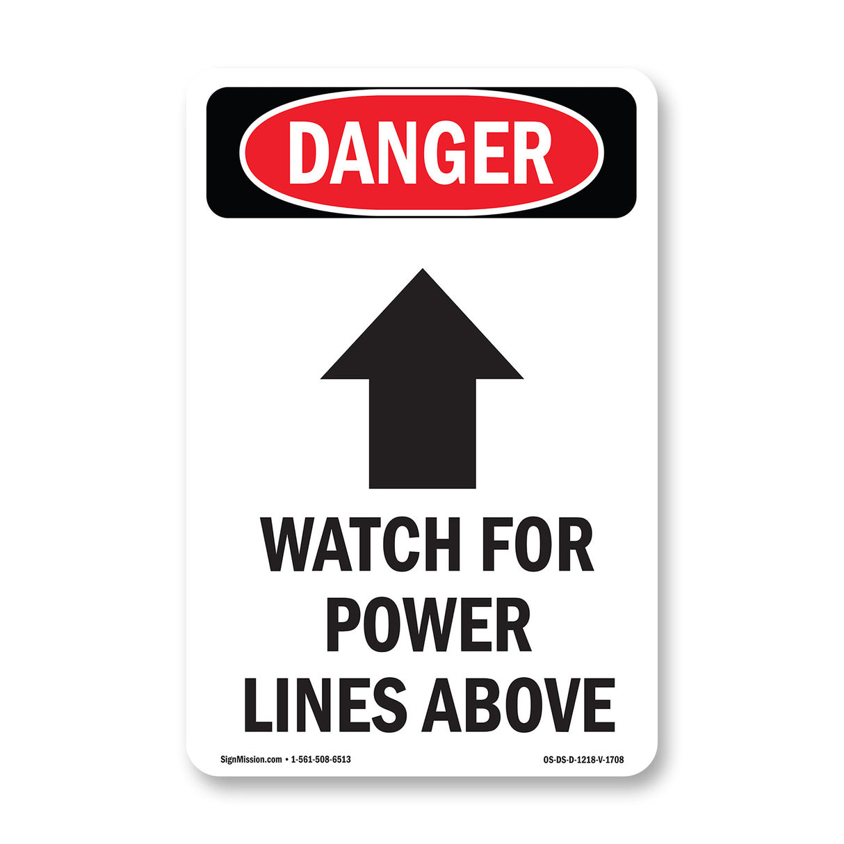Watch For Power Lines Above