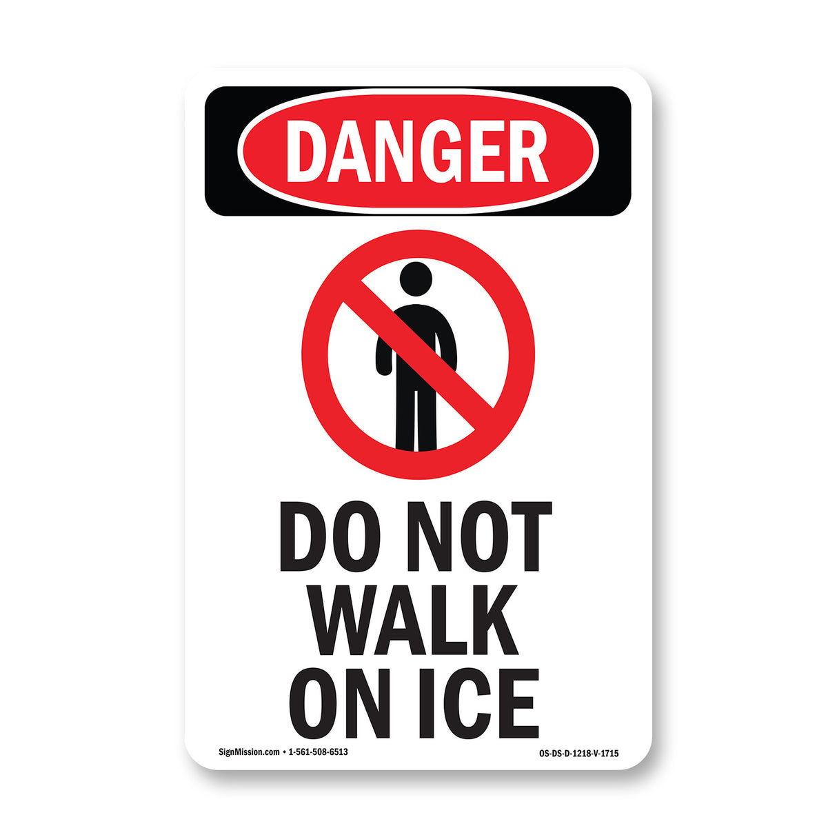 Do Not Walk On Ice