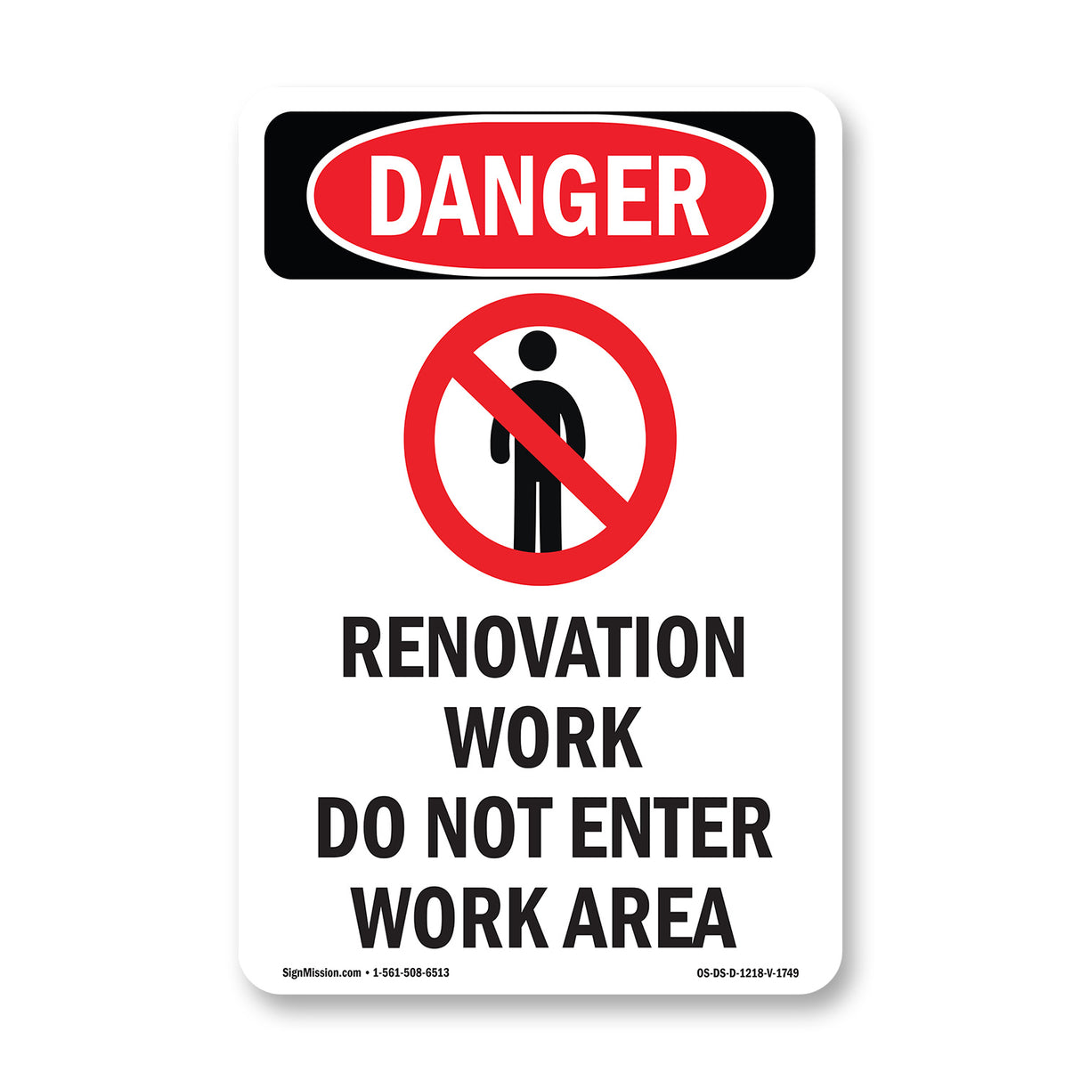 Renovation Work Do Not Enter Work Area
