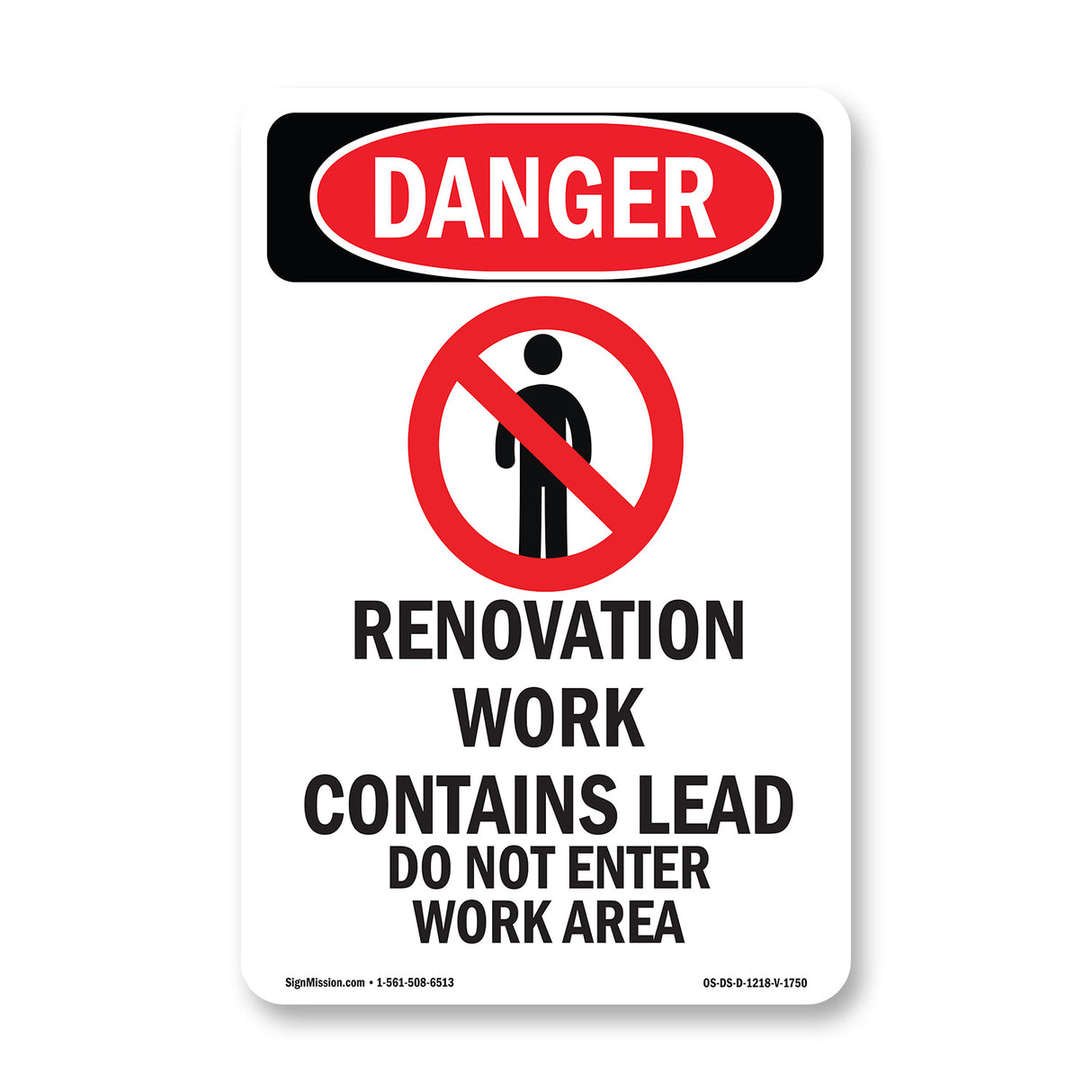 Renovation Work Contains Lead Do Not Enter