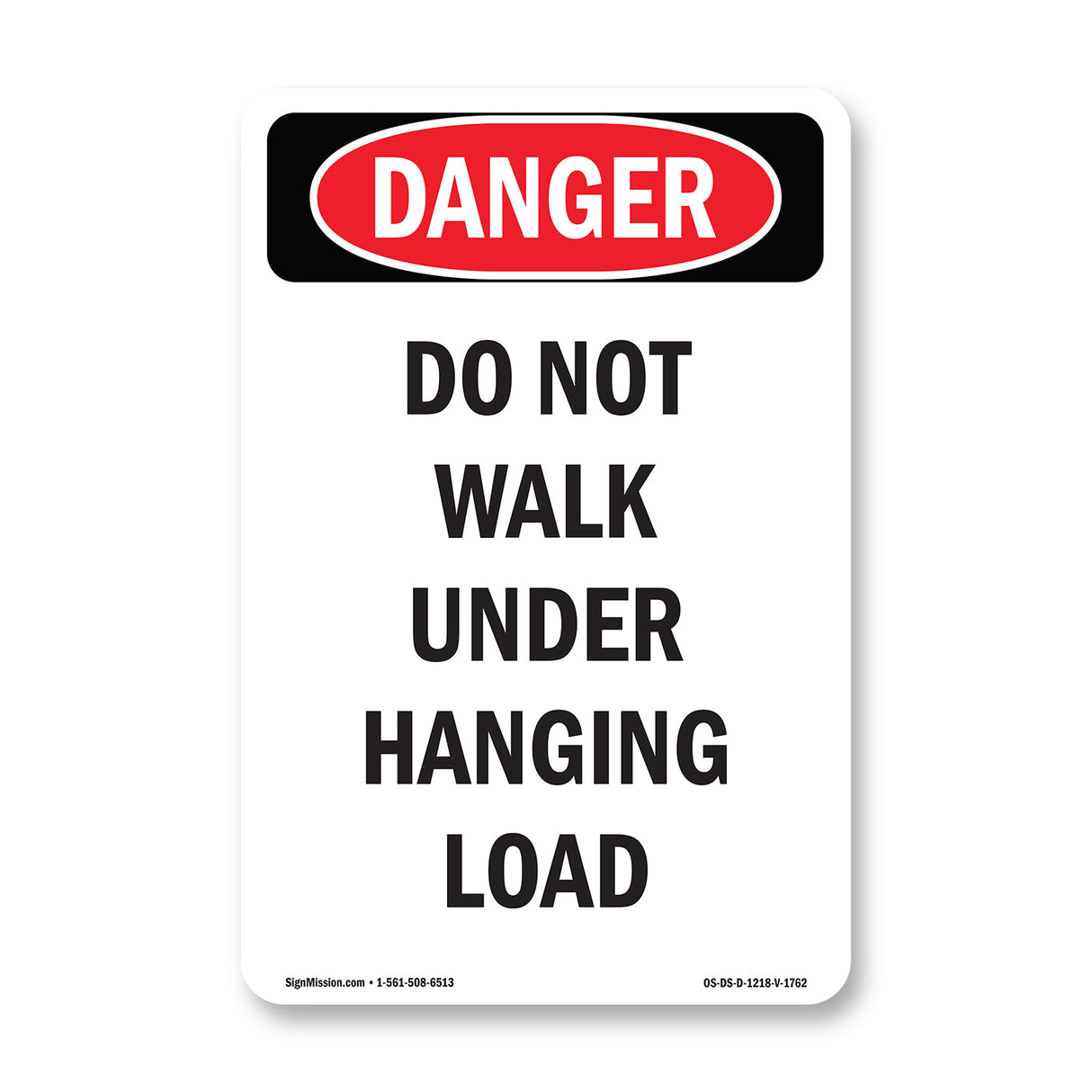 Do Not Walk Under Hanging Load