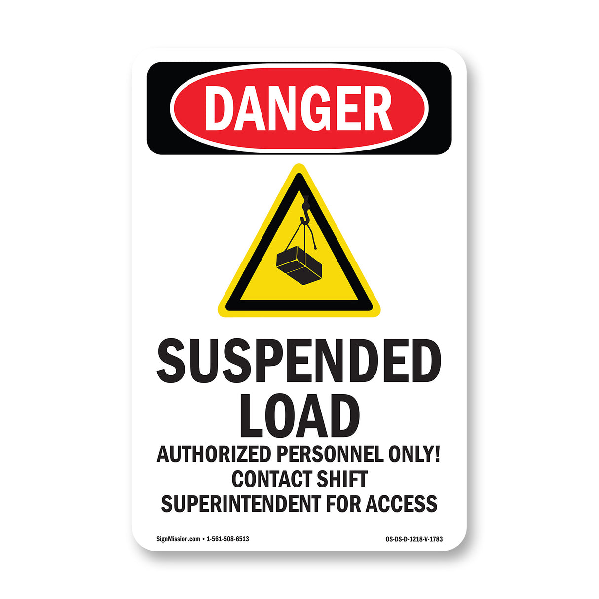 Suspended Load Authorized