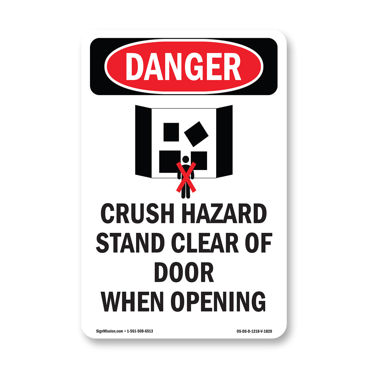 Crush Hazard Stand Clear Of Door