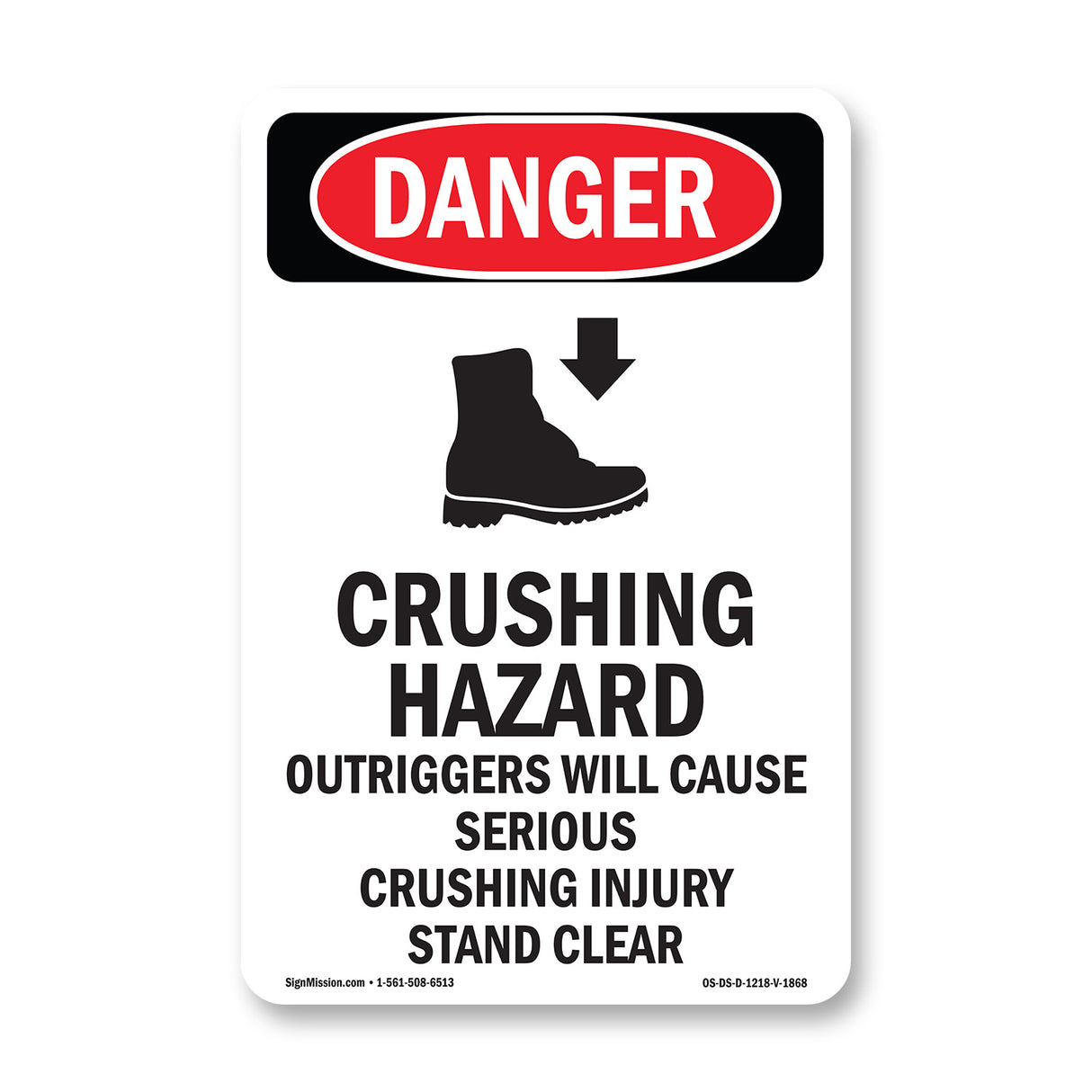 Crushing Hazard Outriggers Stand Clear