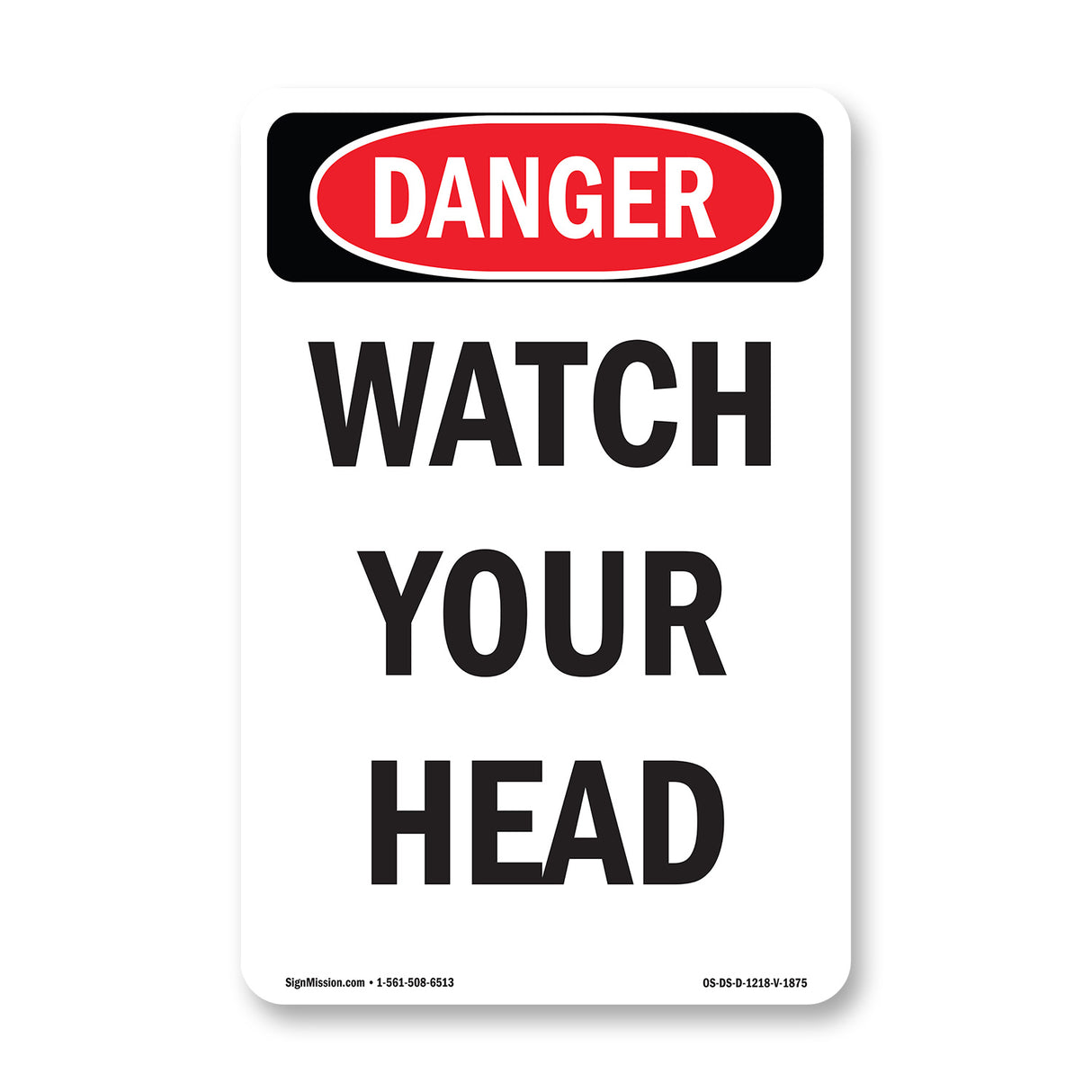 Watch Your Head