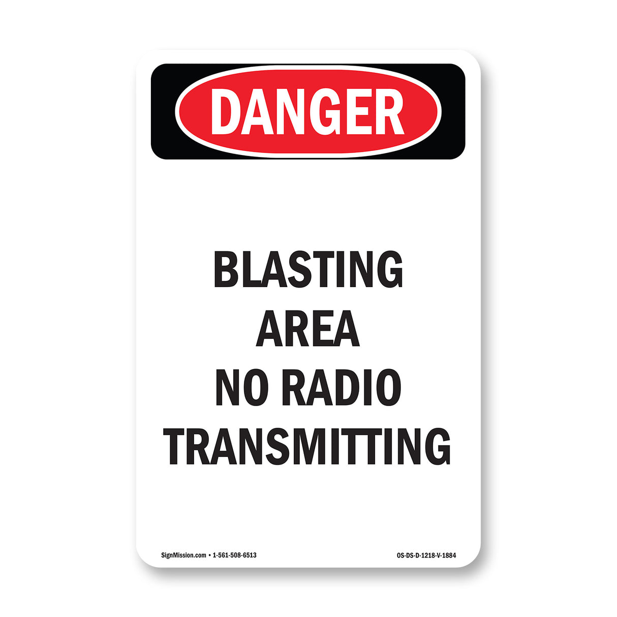 Blasting Area No Radio Transmitting