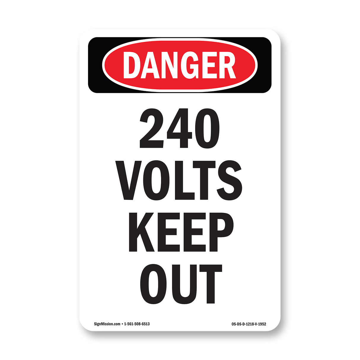 240 Volts Keep Out