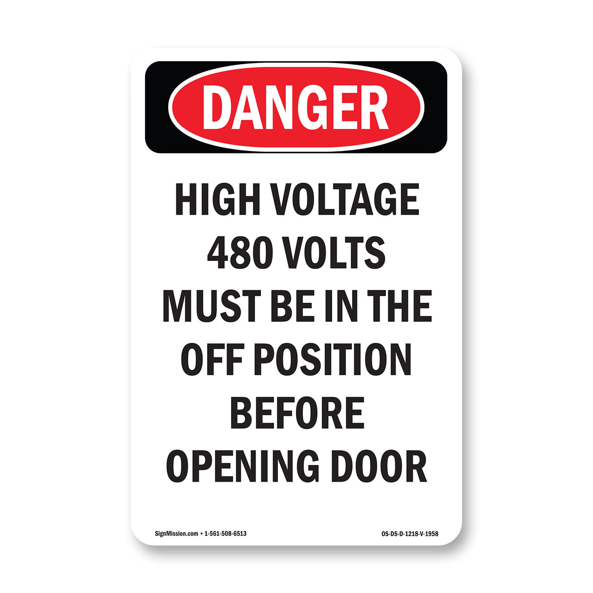 High Voltage 480 Volts Must Be In The Off